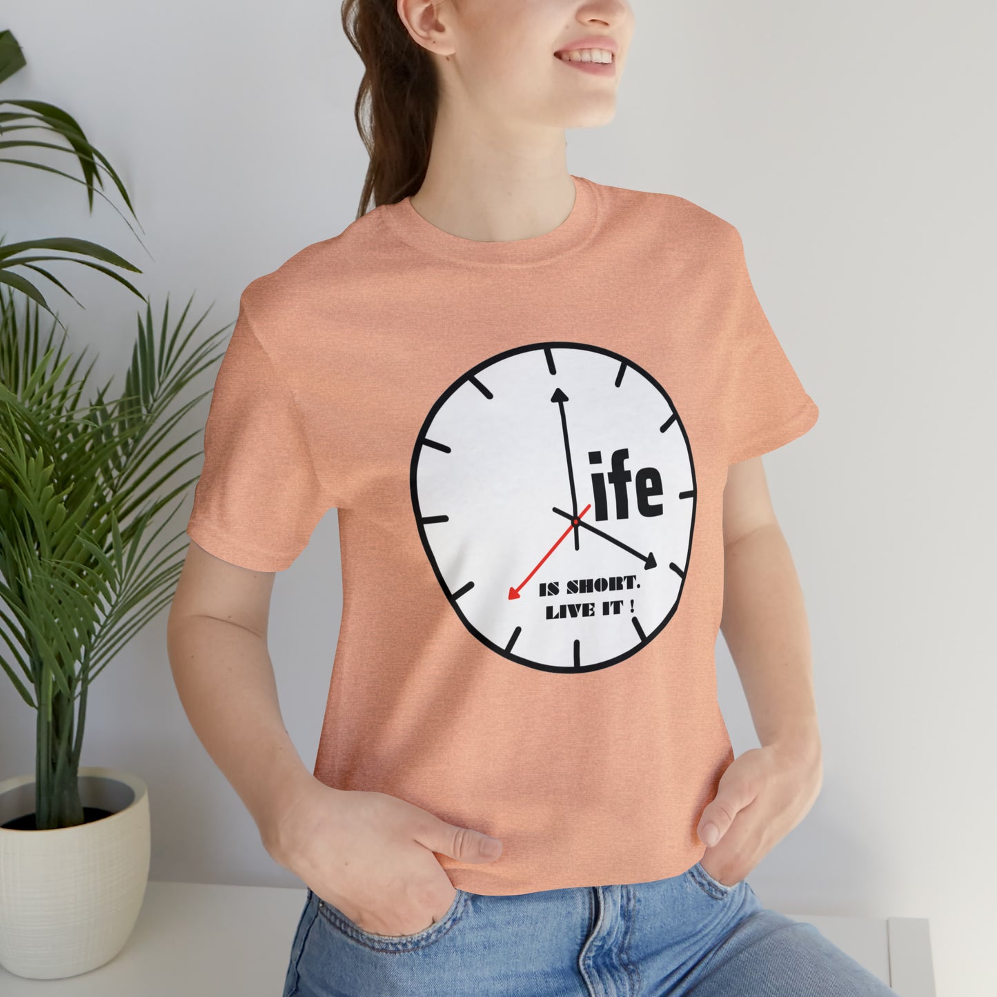 Life is To Short Live It Unisex Jersey Short Sleeve Tee