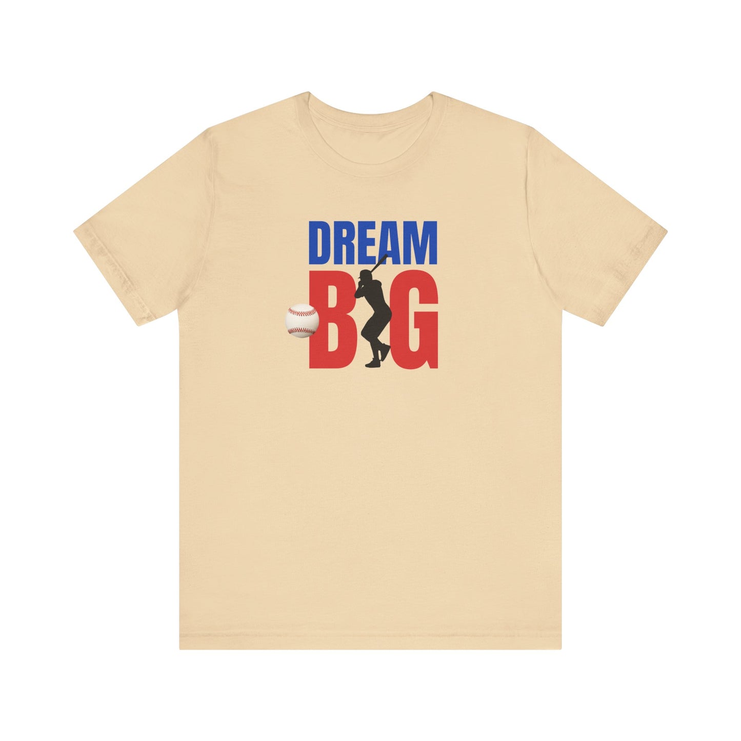 Baseball Dream Big Unisex Jersey Short Sleeve Tee