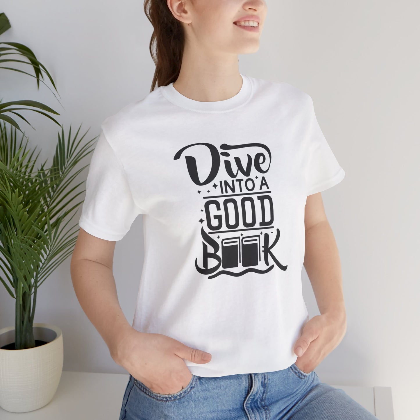 Books/ Dive into a Good Book Unisex Jersey Short Sleeve Tee