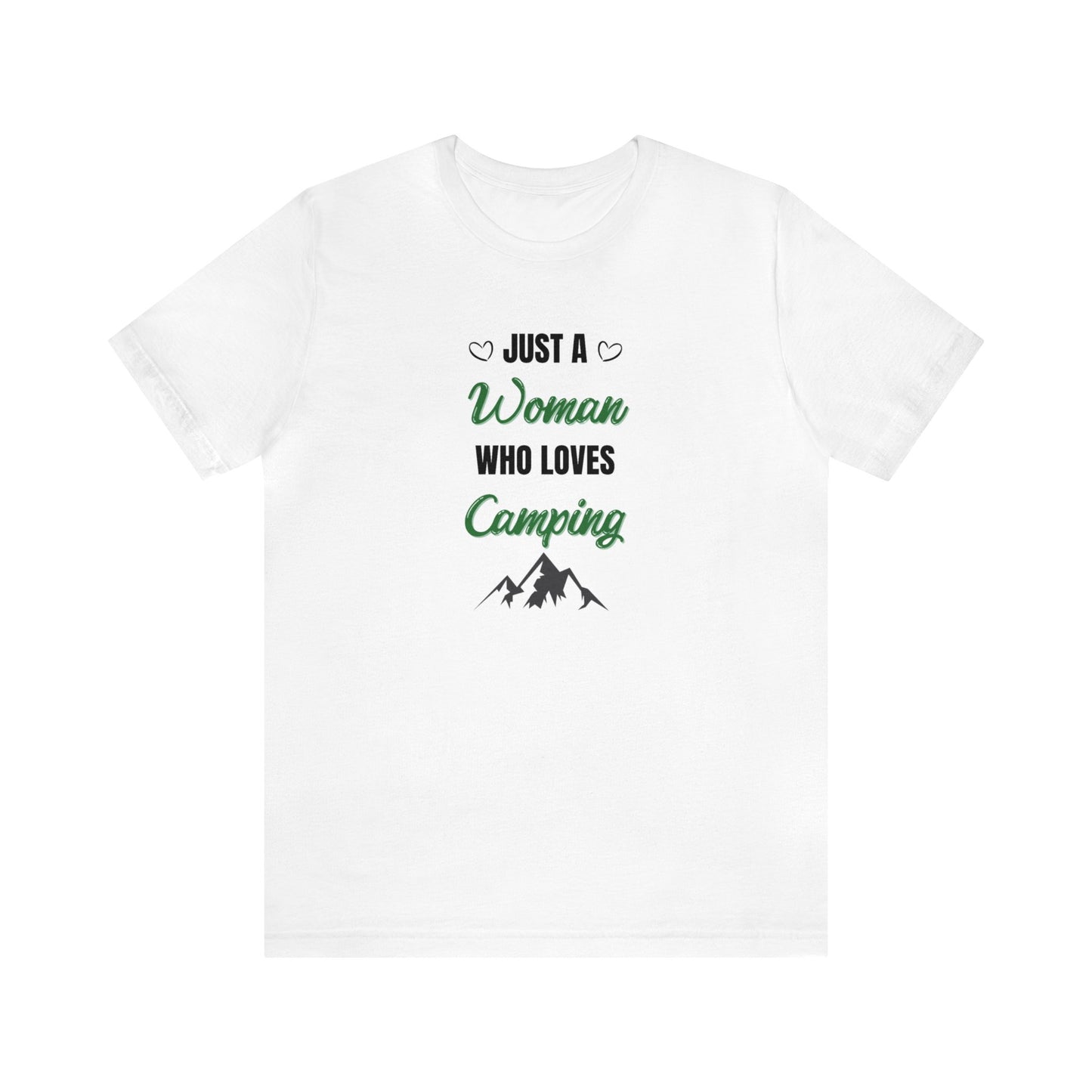 Just a Woman Who Loves Camping Unisex Jersey Short Sleeve Tee