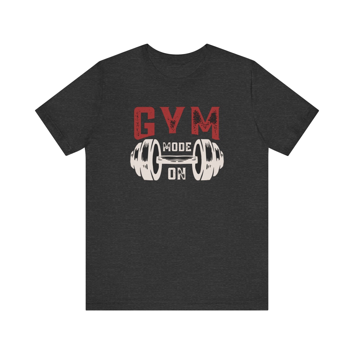 Gym Mode On Unisex Jersey Short Sleeve Tee