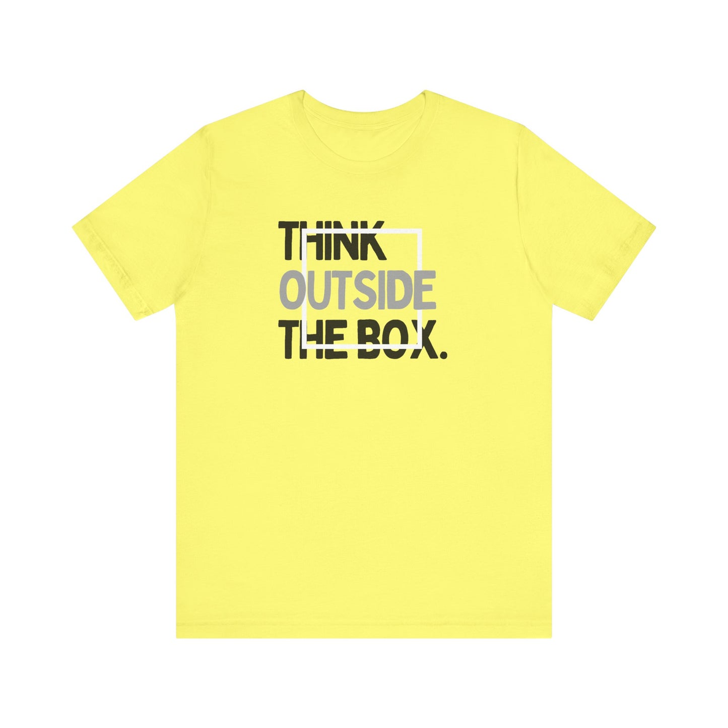 Think Outside the Box Unisex Jersey Short Sleeve Tee