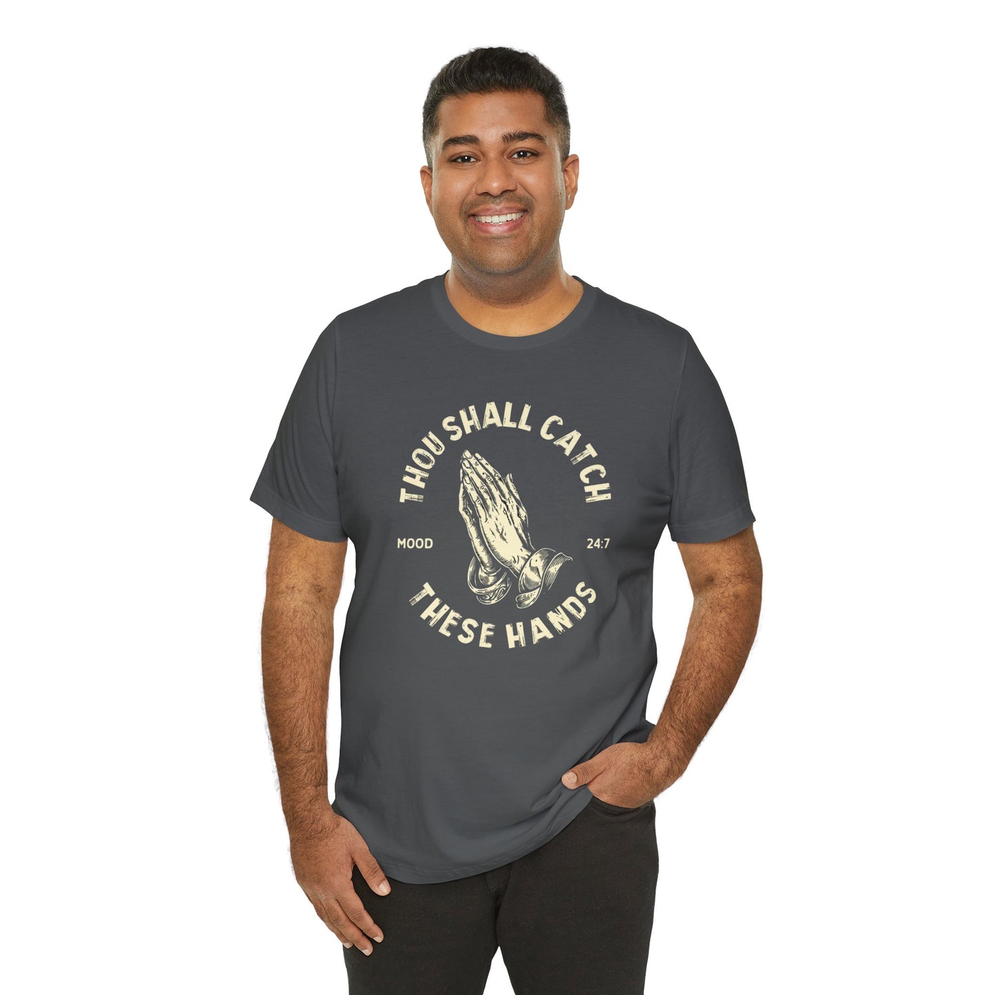 Thou Shall Catch These Hands Unisex Jersey Short Sleeve Tee