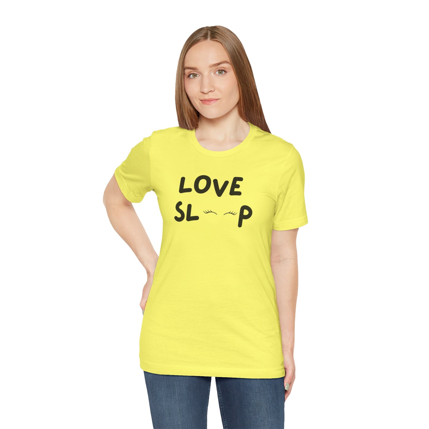 Love Sleep Unisex Jersey Short Sleeve Tee