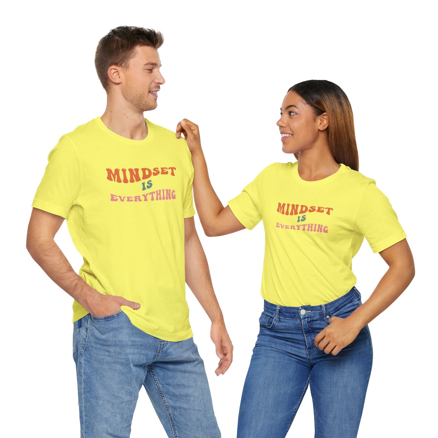 Mindset Is Everything Unisex Jersey Short Sleeve Tee