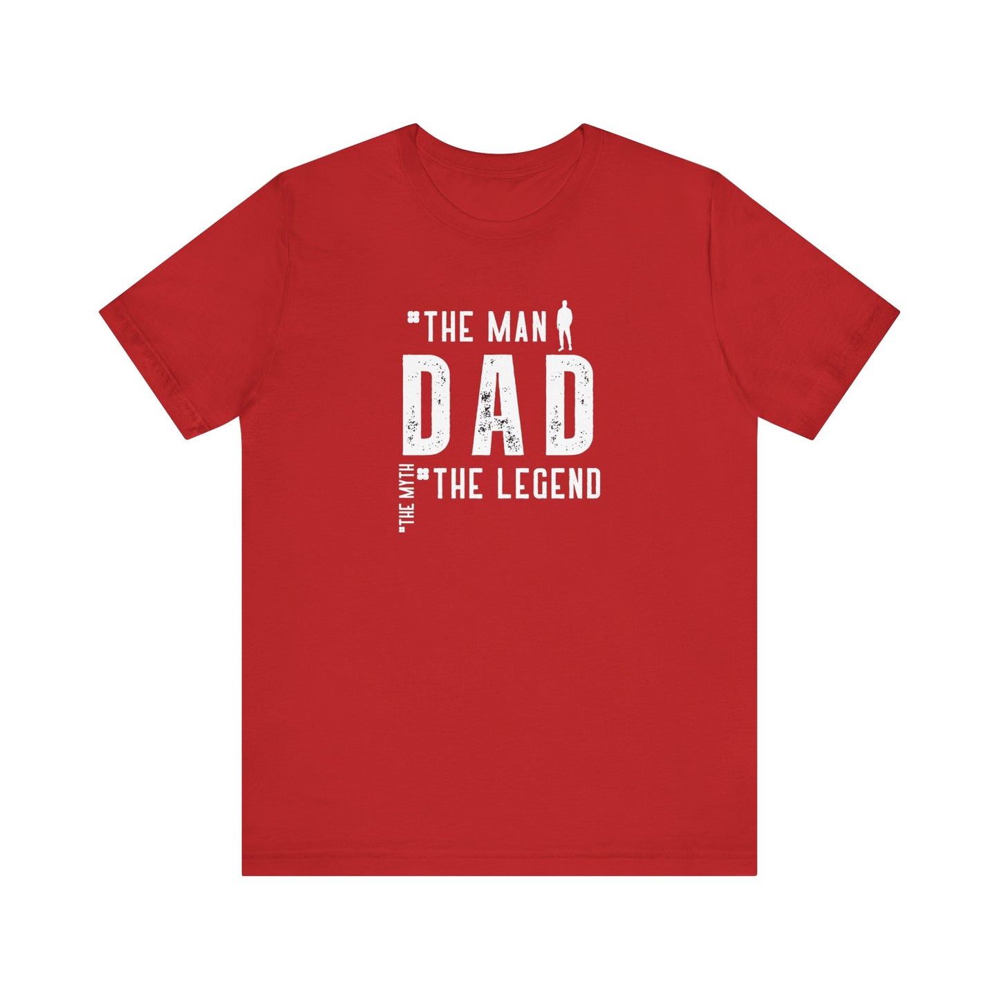 Dad The Myth The Legend Unisex Jersey Short Sleeve Tee