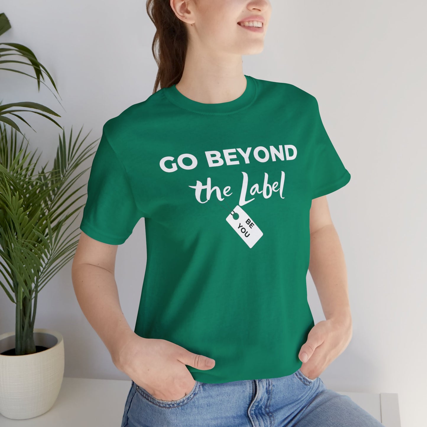 Go Beyond The Label Unisex Jersey Short Sleeve Tee