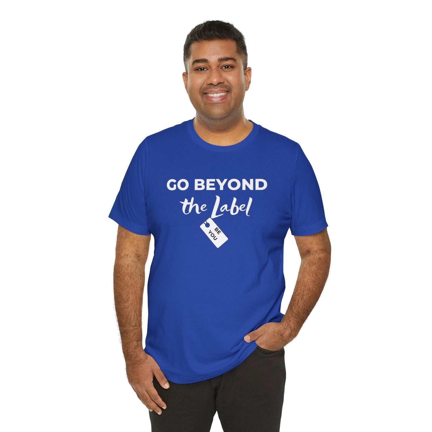 Go Beyond The Label Unisex Jersey Short Sleeve Tee