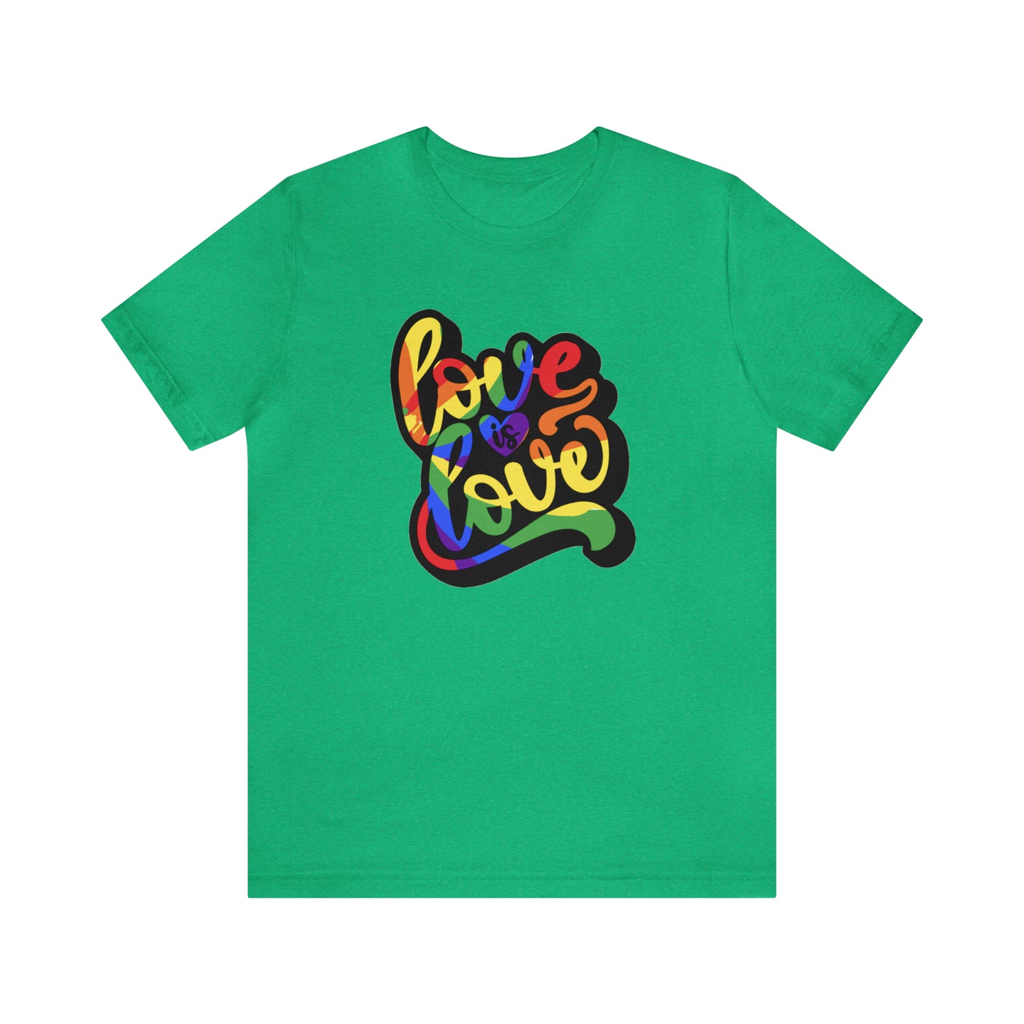 Love Is Love Unisex Jersey Short Sleeve Tee