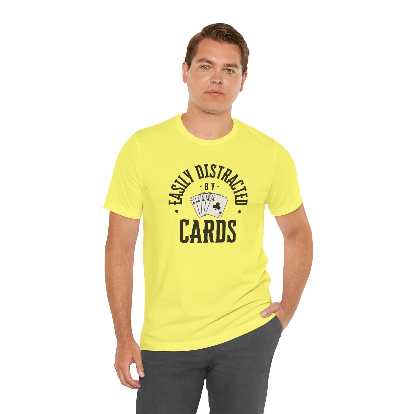 Poker/ Easily Distracted By Cards  Unisex Jersey Short Sleeve Tee