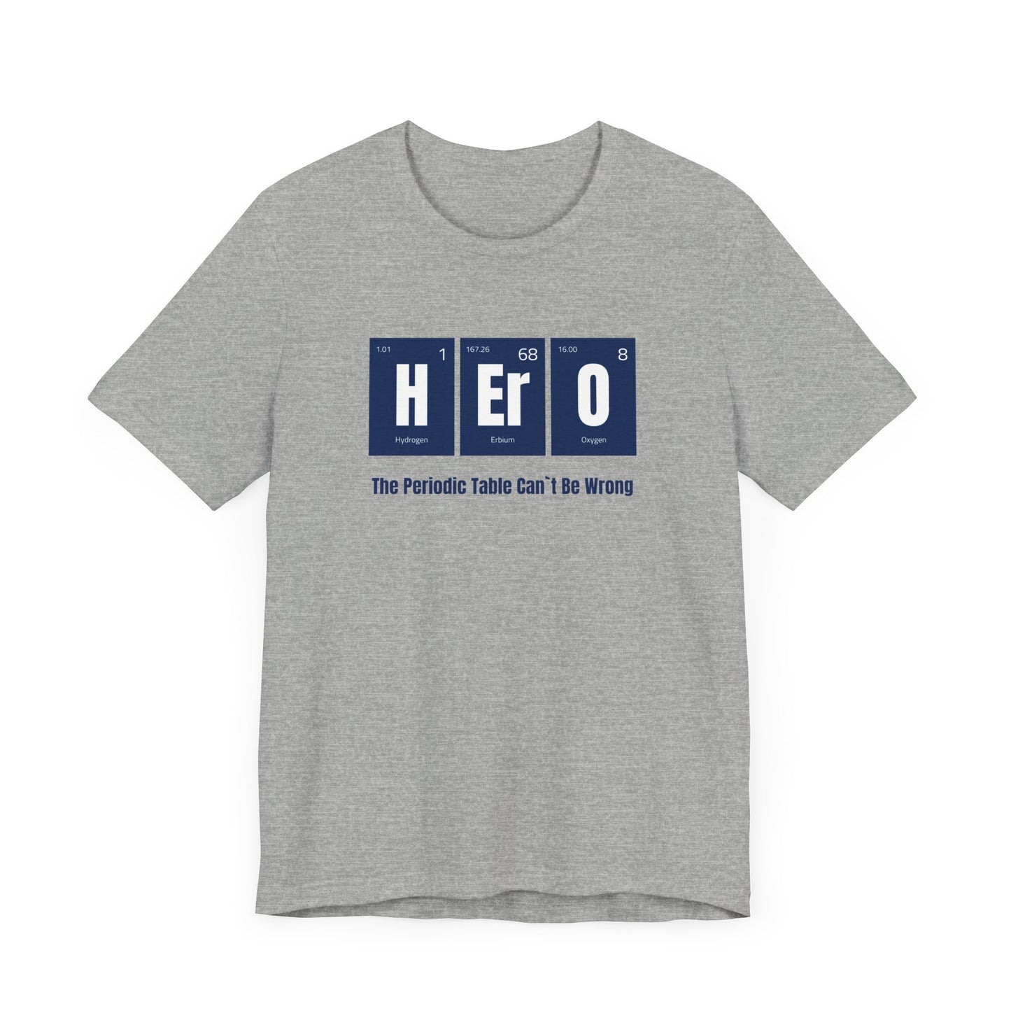 Hero Unisex Jersey Short Sleeve Tee