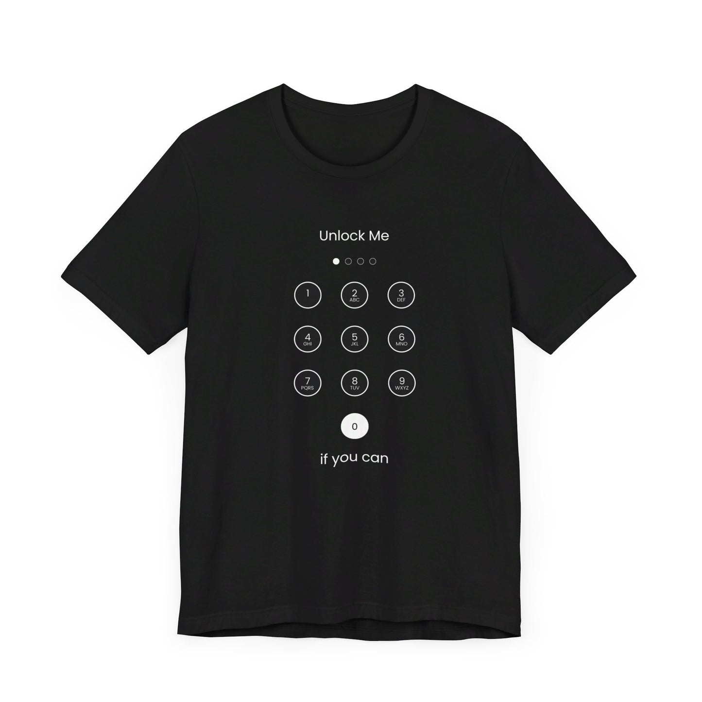 Unlock Me if You Can Unisex Jersey Short Sleeve Tee