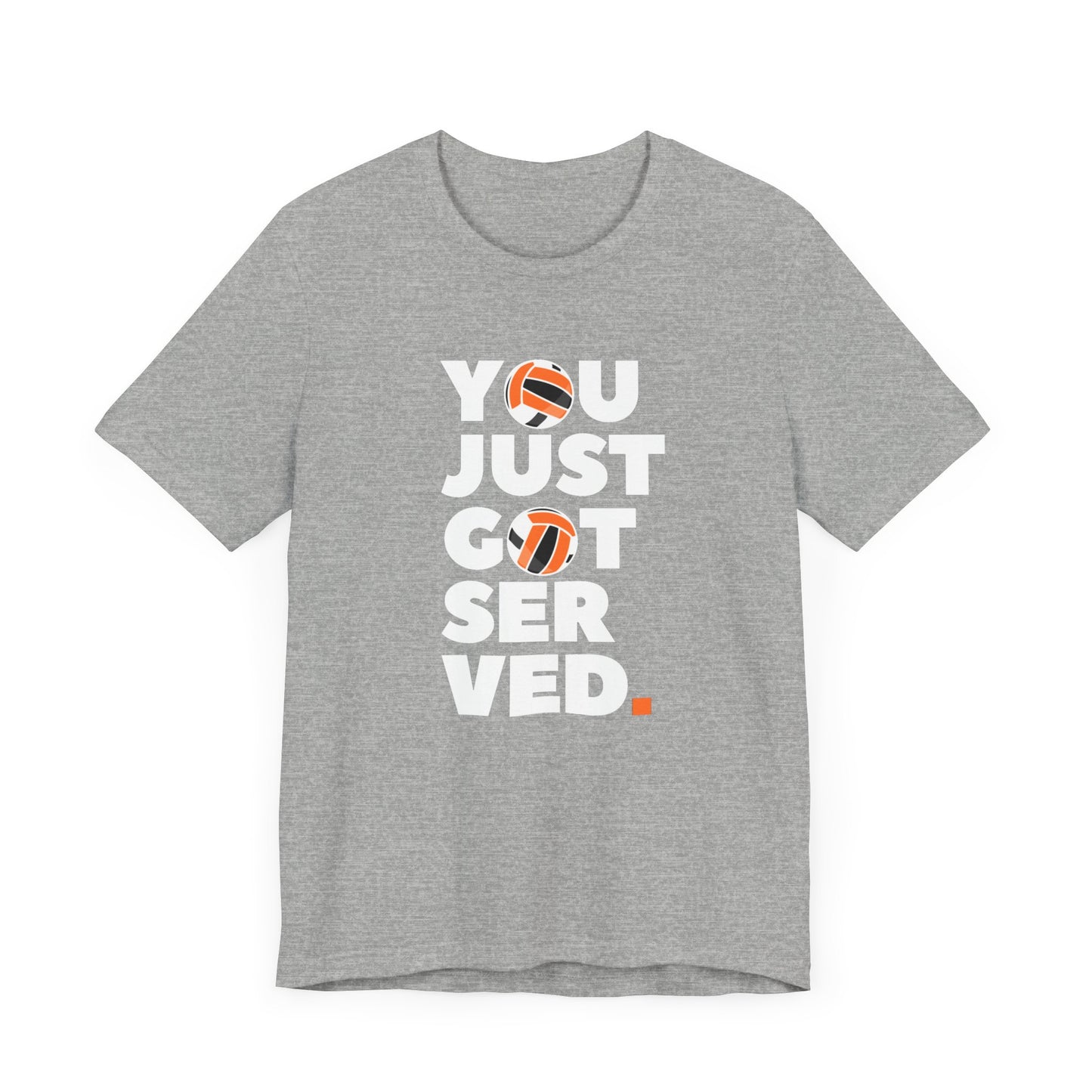 You Got Served Unisex Jersey Short Sleeve Tee