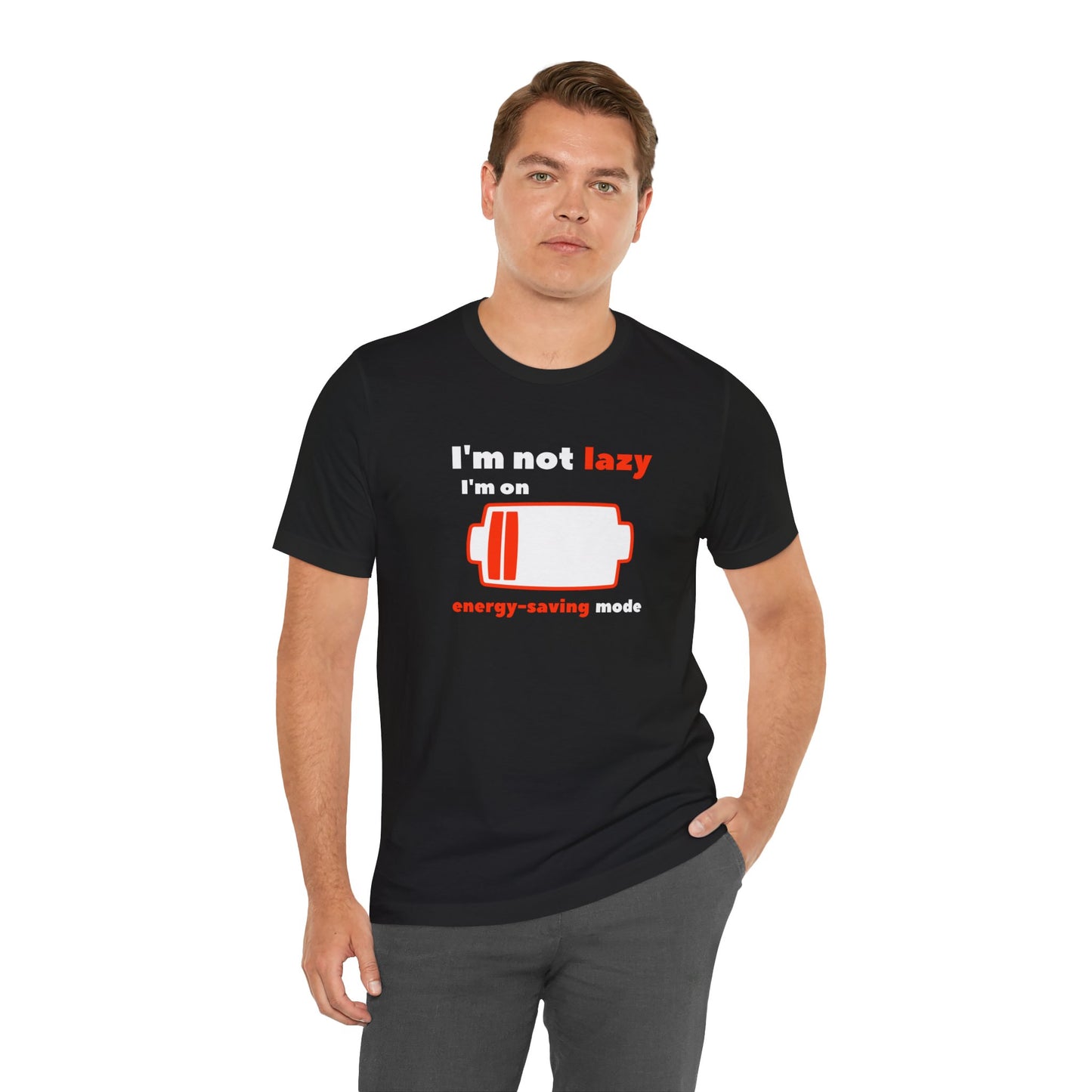 I'm Not Lazy Energy Saving Mode Unisex Softstyle T-Shirt