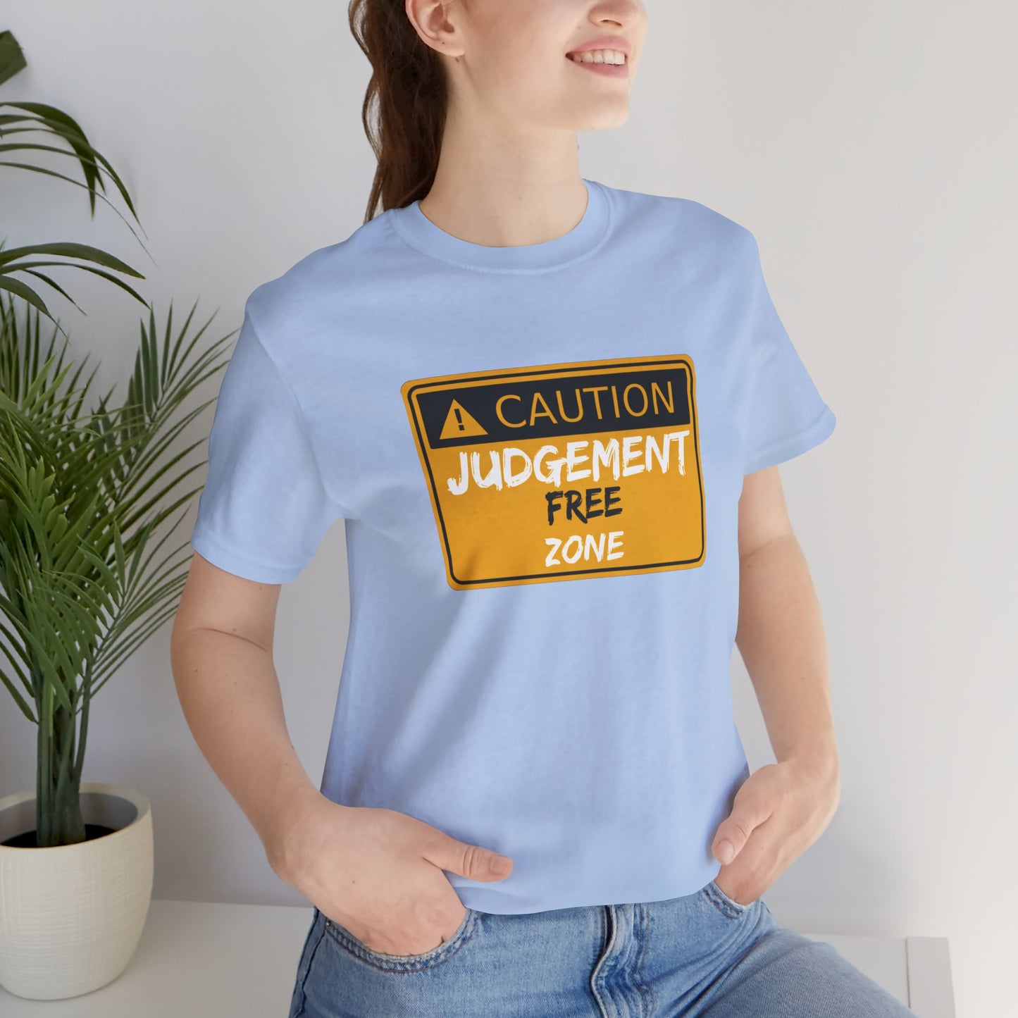 Caution Judgement Free Zone Unisex Jersey Short Sleeve Tee