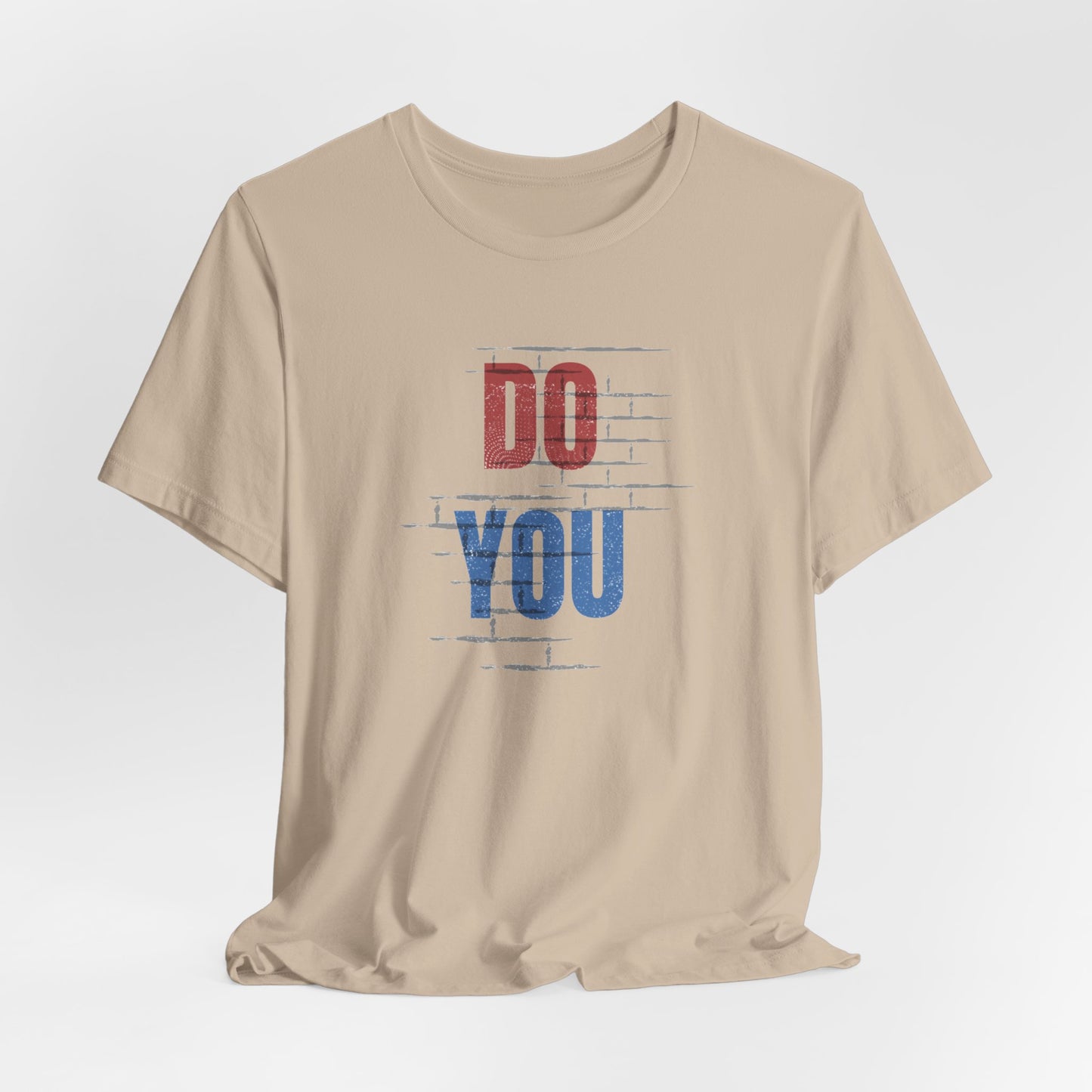 Do You Unisex Jersey Short Sleeve Tee