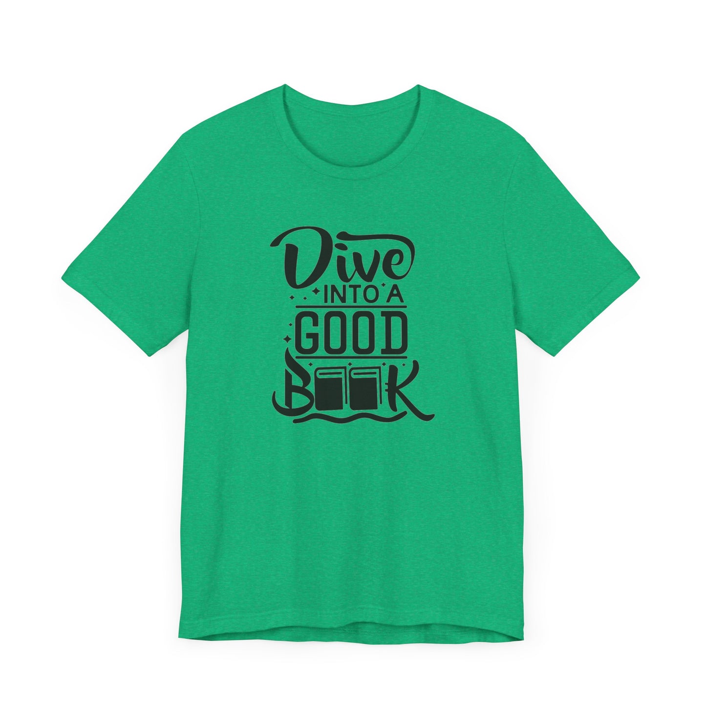 Books/ Dive into a Good Book Unisex Jersey Short Sleeve Tee