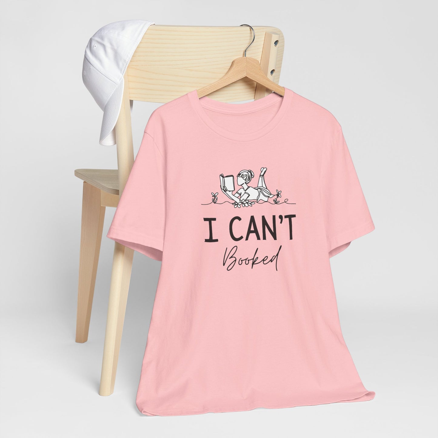 Books/ I Can't I'm Booked Unisex Jersey Short Sleeve Tee