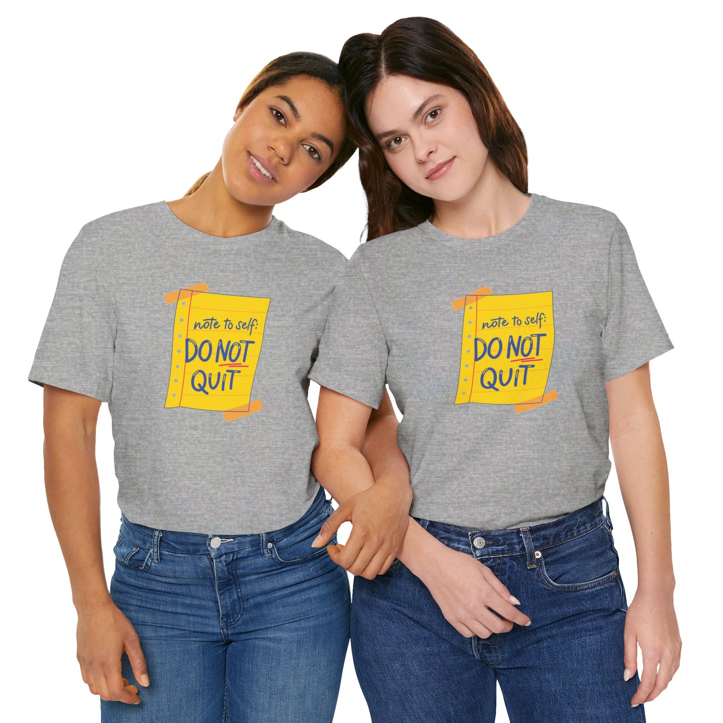 Note to Self Don't Quit Unisex Jersey Short Sleeve Tee