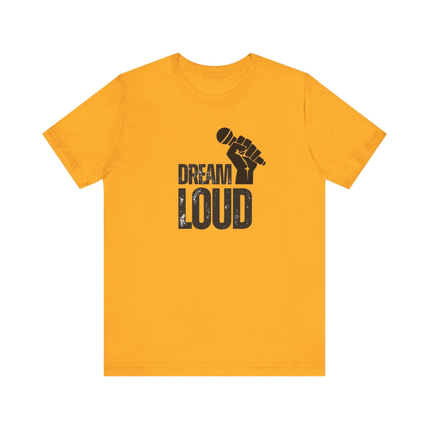 Dream Loud Unisex Softstyle T-Shirt