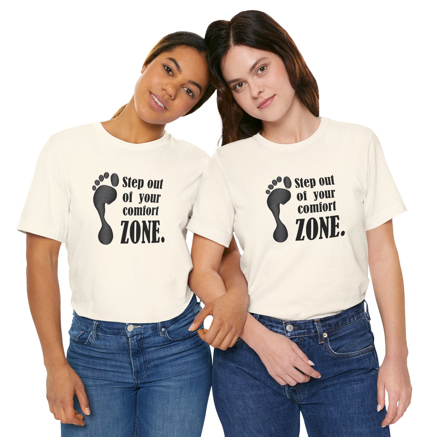 Step Out Your Comfort Zone Unisex Jersey Short Sleeve Tee