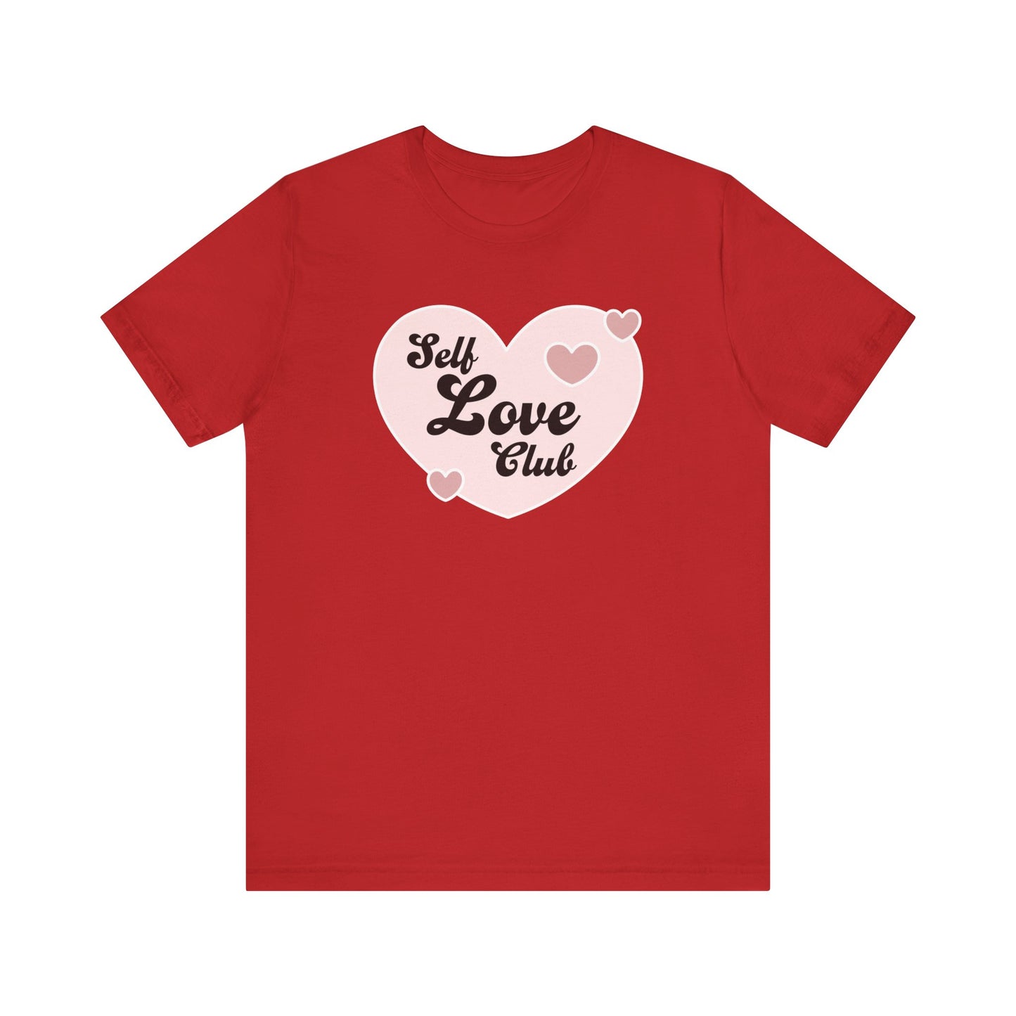 Self Love Club Unisex Jersey Short Sleeve Tee