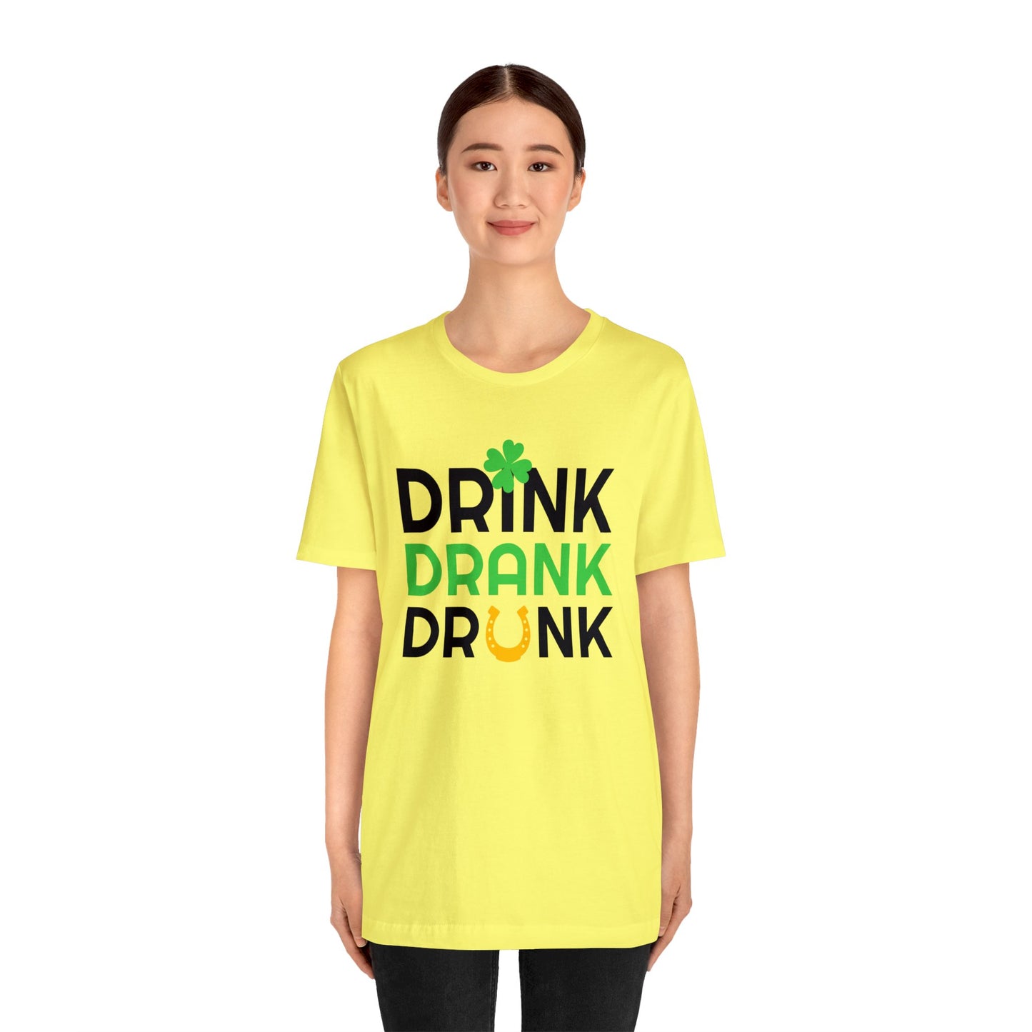 Drink Drank Drunk Unisex Jersey Short Sleeve Tee