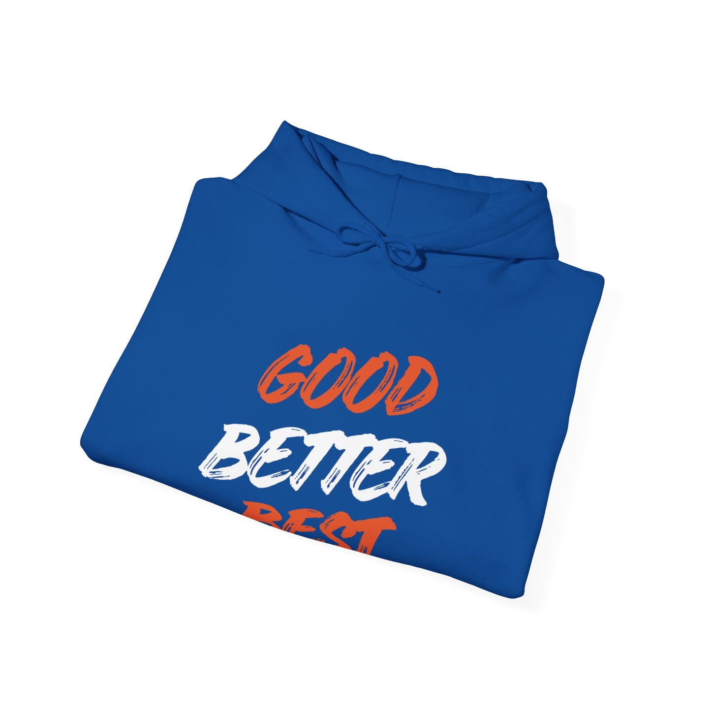 Good, Better, Best Unisex Heavy Blend™ Hooded Sweatshirt