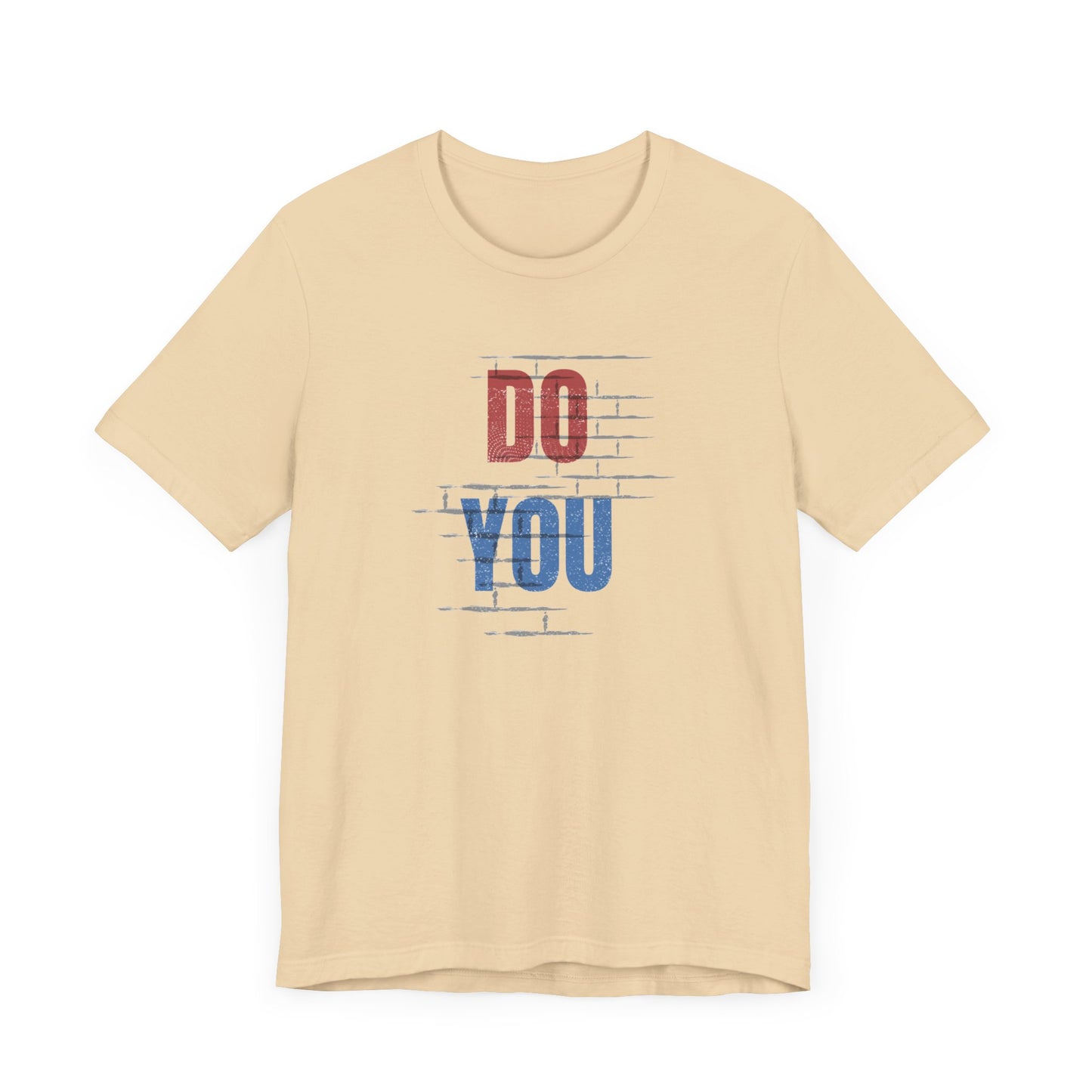 Do You Unisex Jersey Short Sleeve Tee