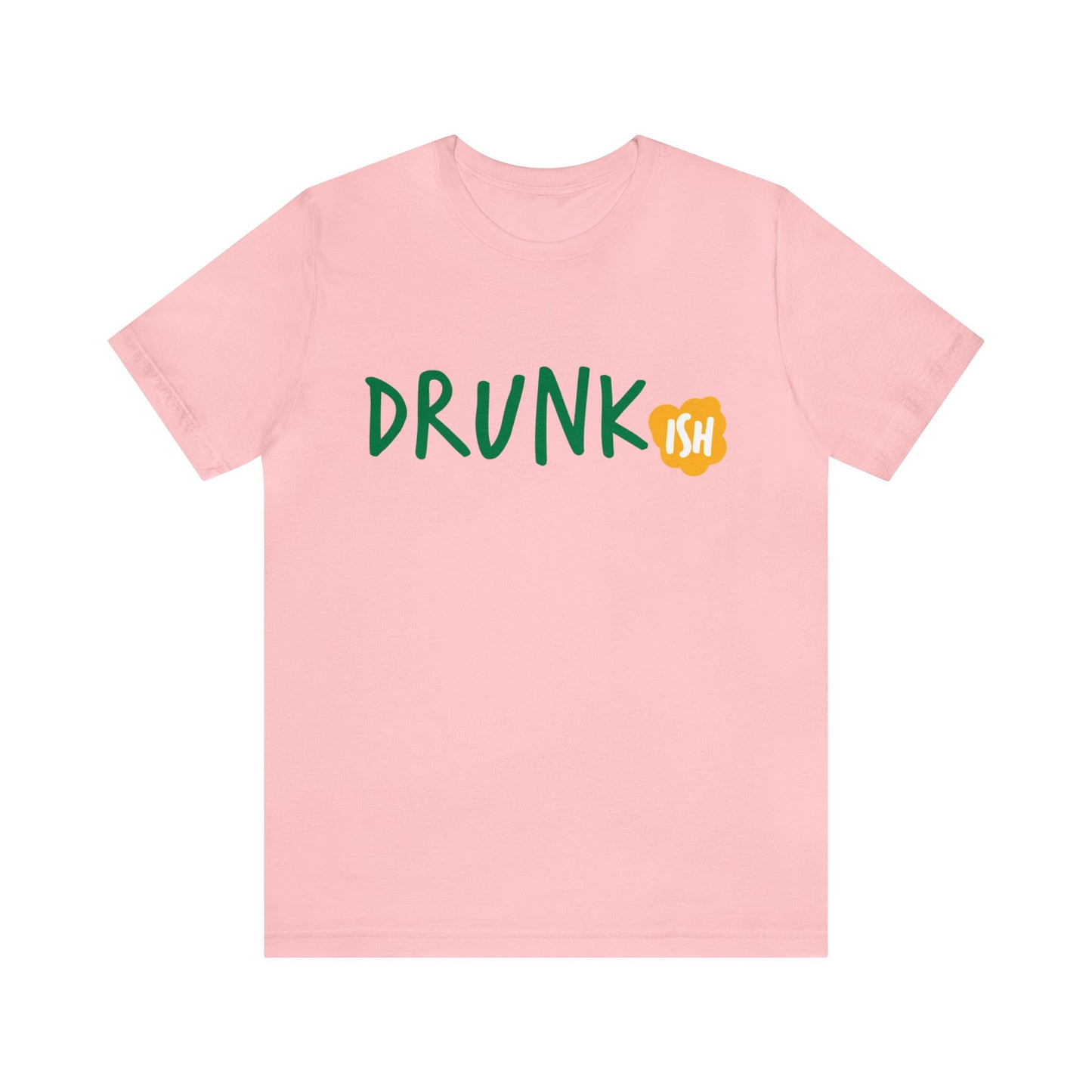 Drunkish Unisex Jersey Short Sleeve Tee