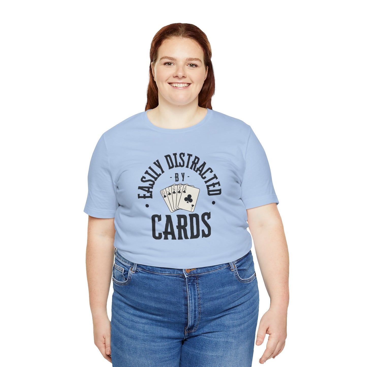 Poker/ Easily Distracted By Cards  Unisex Jersey Short Sleeve Tee