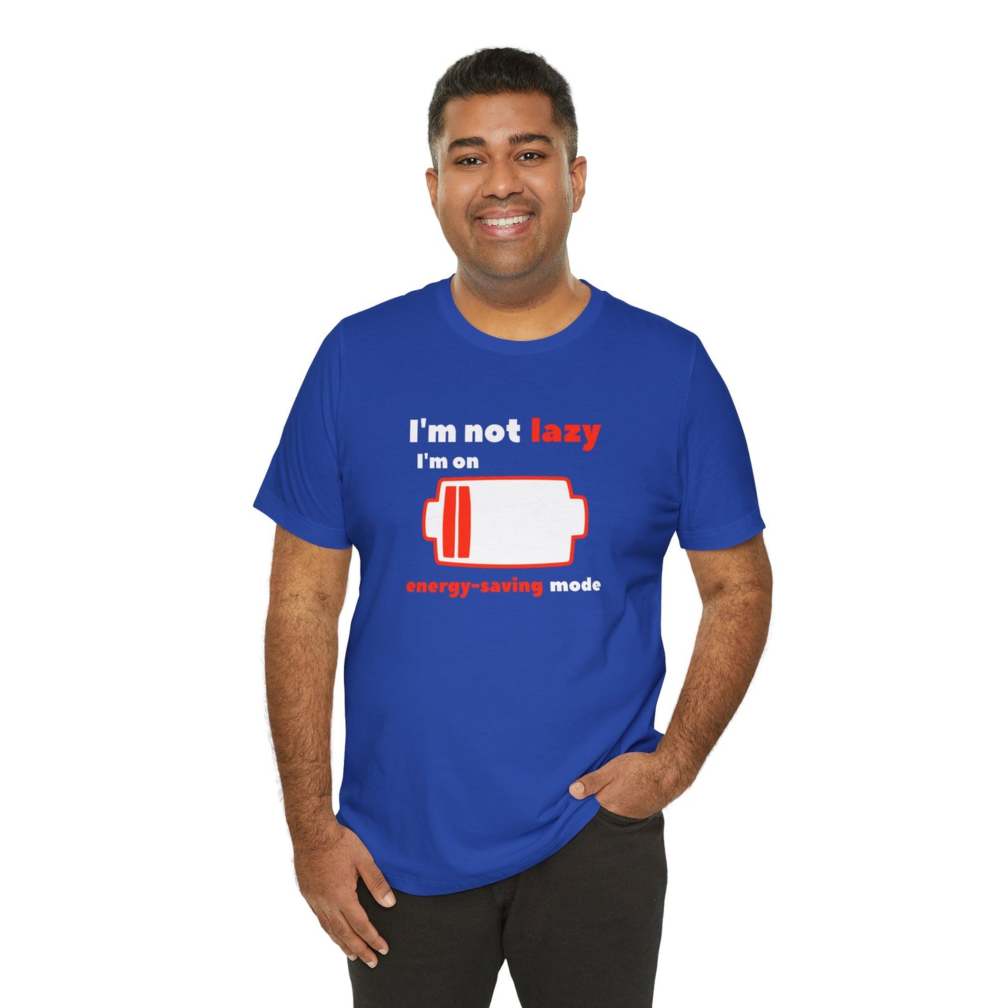 I'm Not Lazy Energy Saving Mode Unisex Softstyle T-Shirt