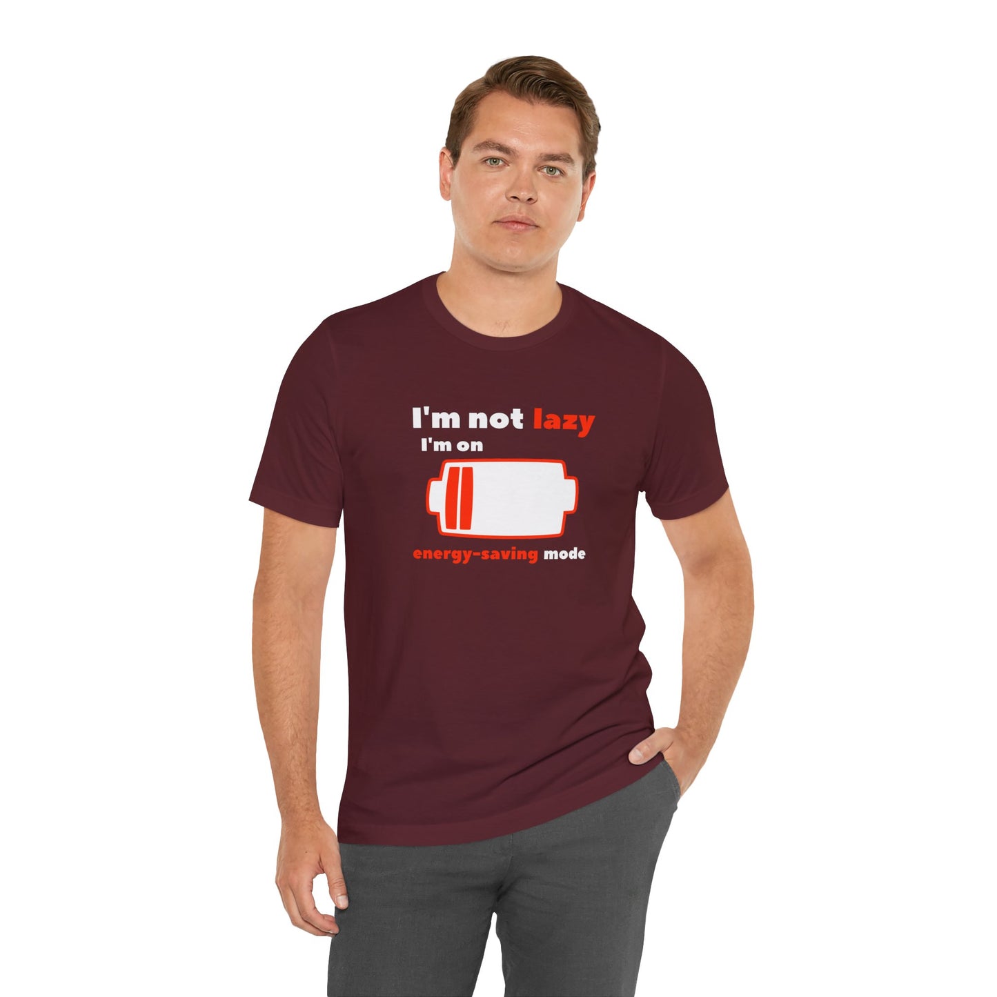 I'm Not Lazy Energy Saving Mode Unisex Softstyle T-Shirt