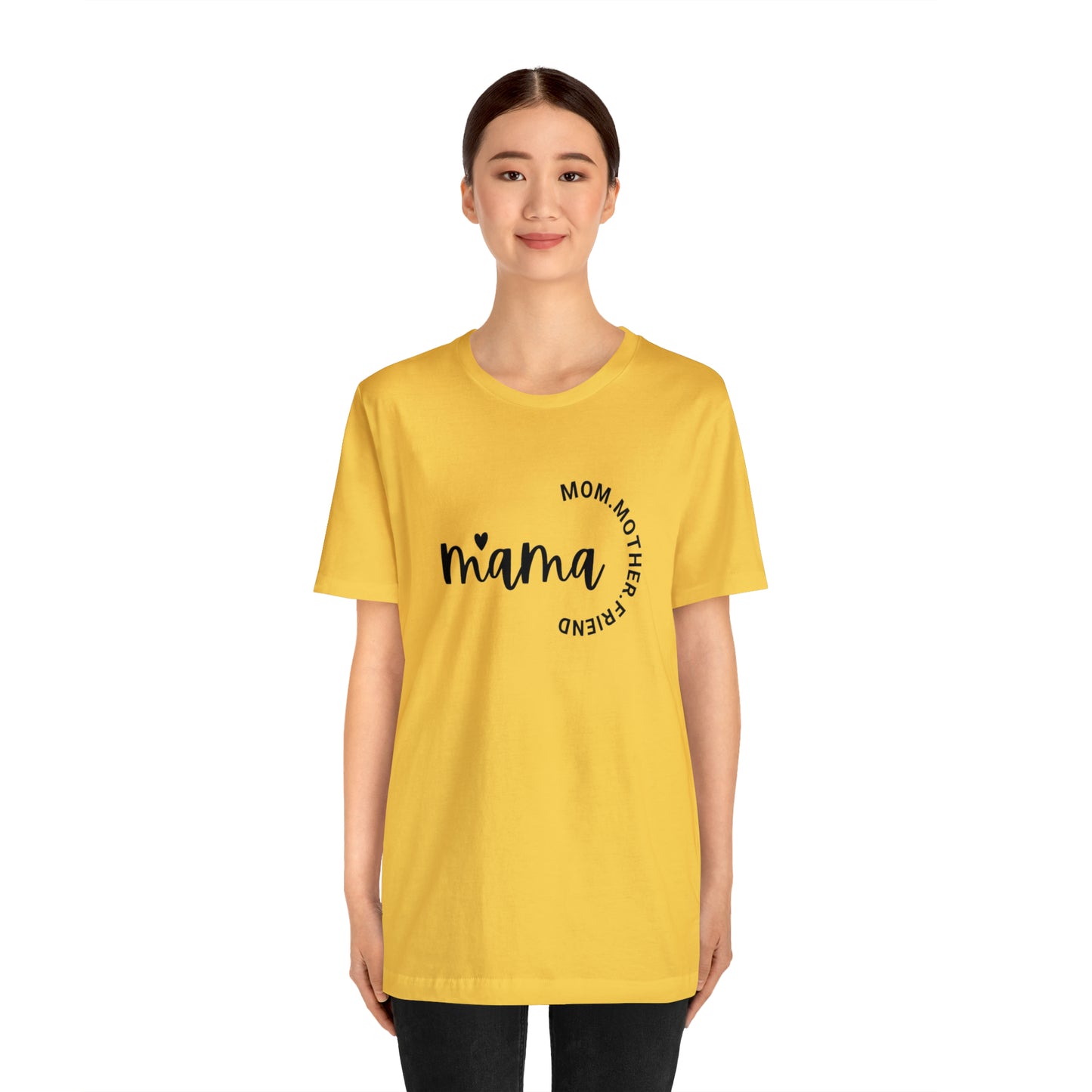 Mama Unisex Jersey Short Sleeve Tee