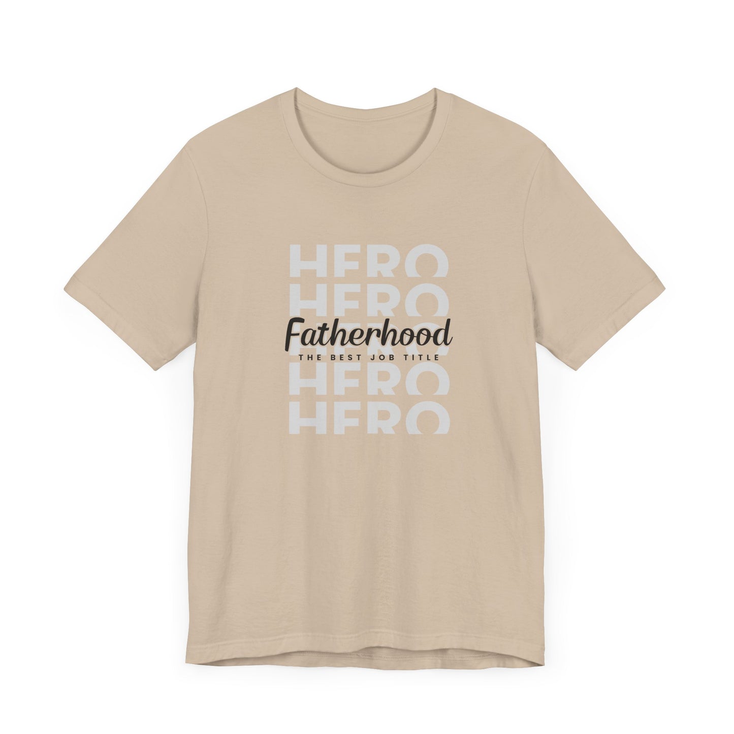 Dad/ Fatherhood Hero Unisex Jersey Short Sleeve Tee