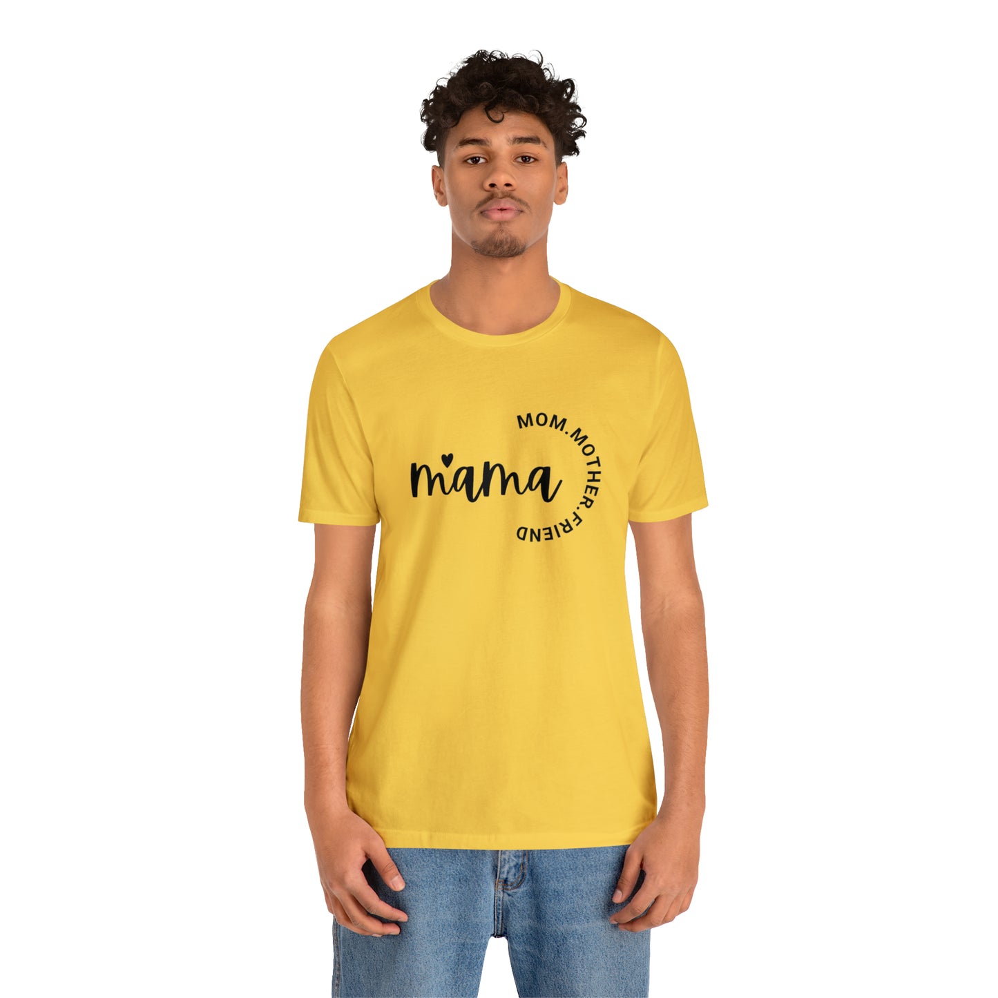 Mama Unisex Jersey Short Sleeve Tee