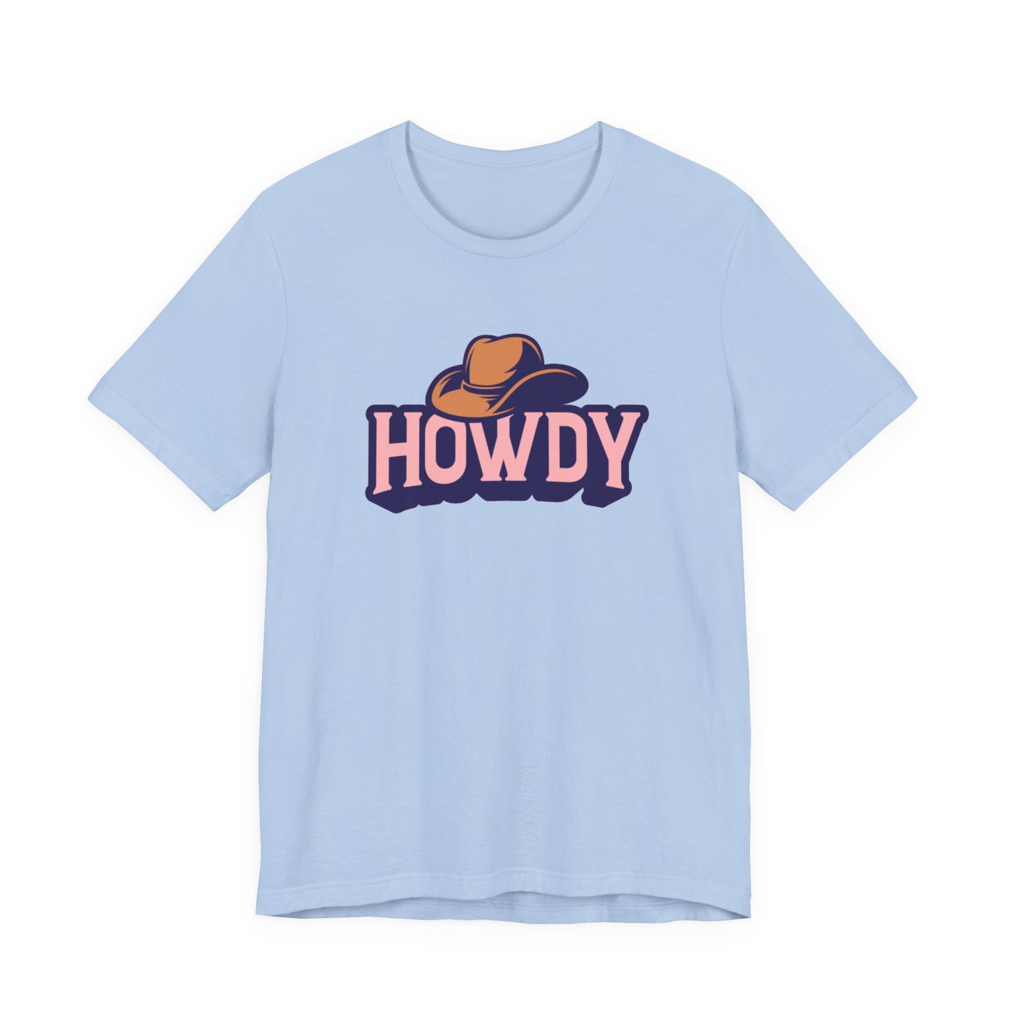 Howdy Unisex Jersey Short Sleeve Tee
