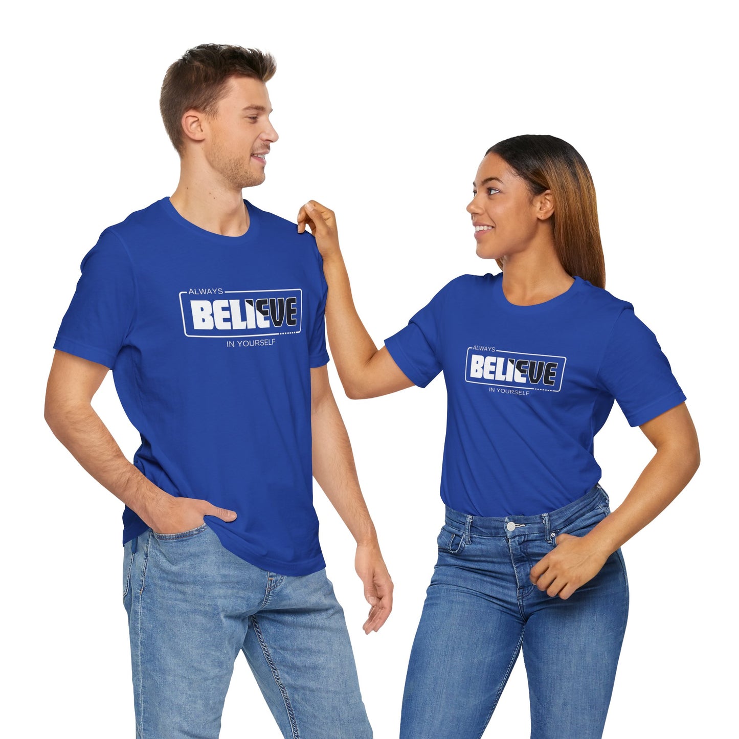 Believe In Yourself Unisex Jersey Short Sleeve Tee