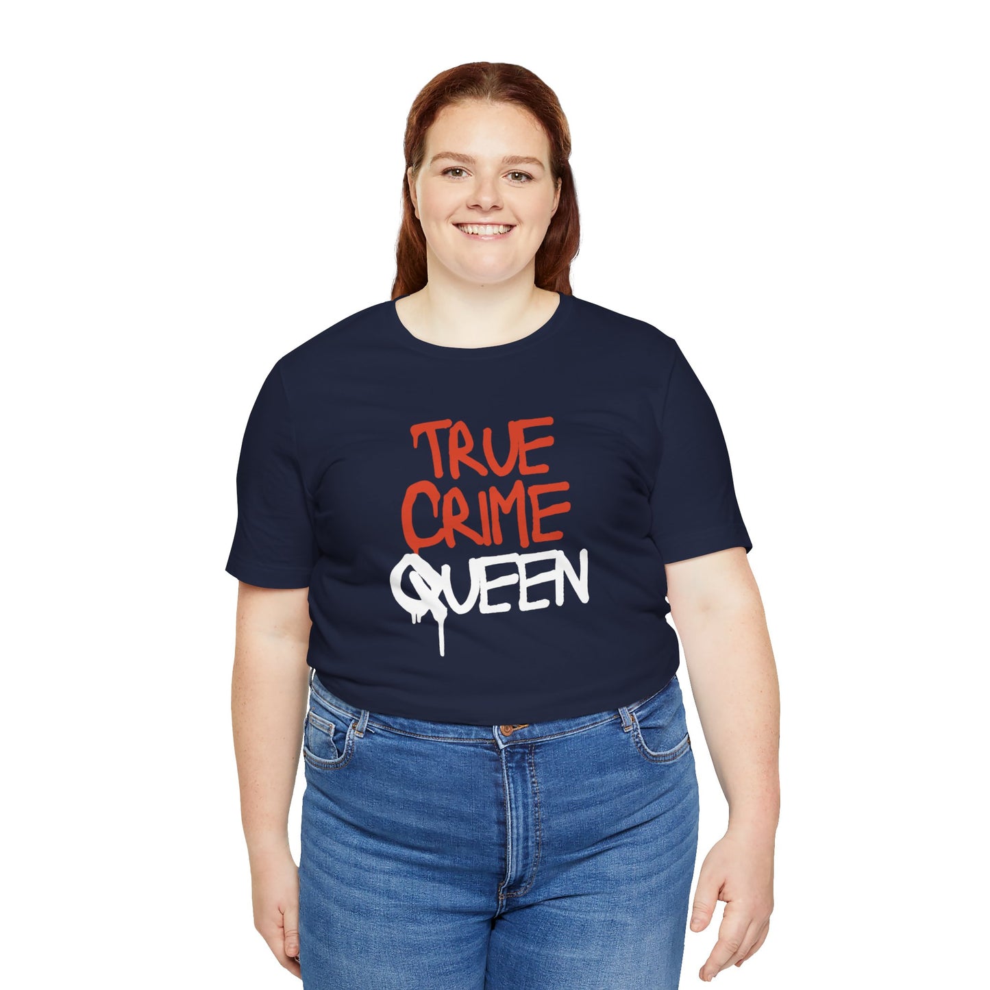 True Crime Queen Unisex Jersey Short Sleeve Tee