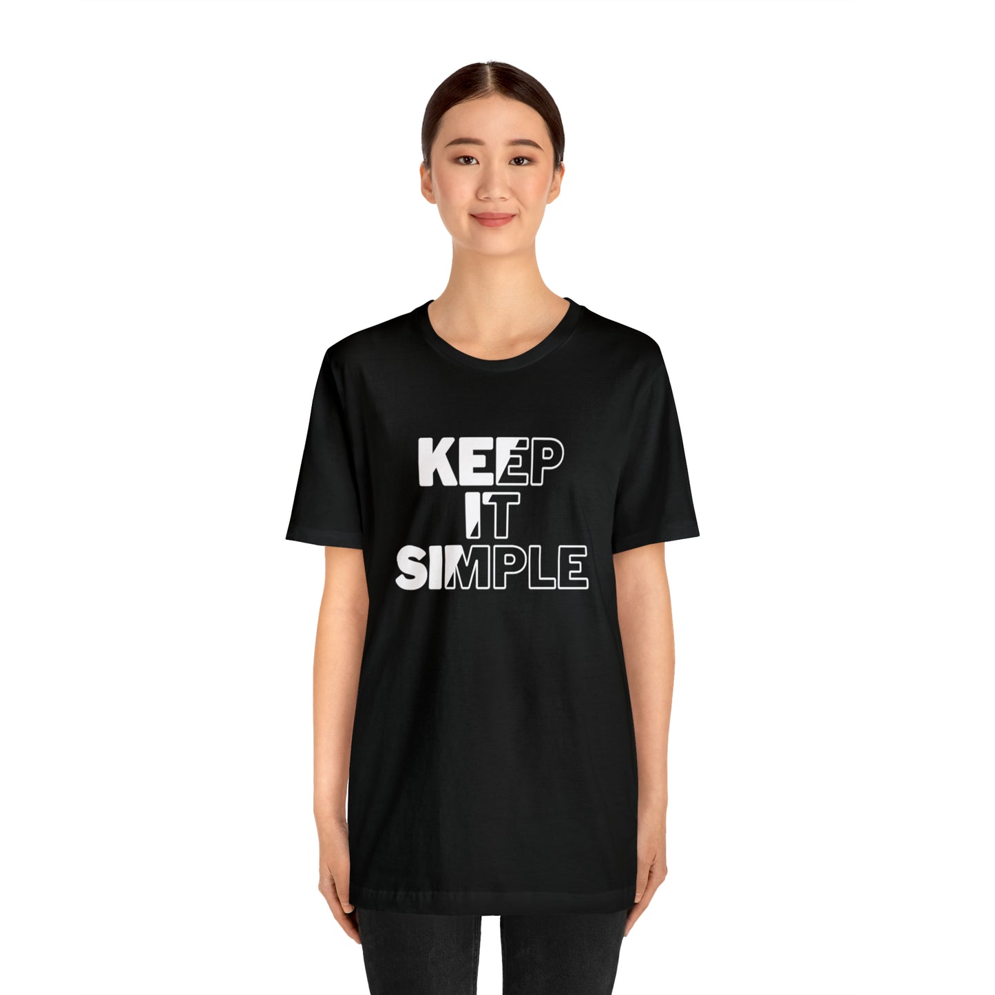 Keep It Simple Unisex Jersey Short Sleeve Tee