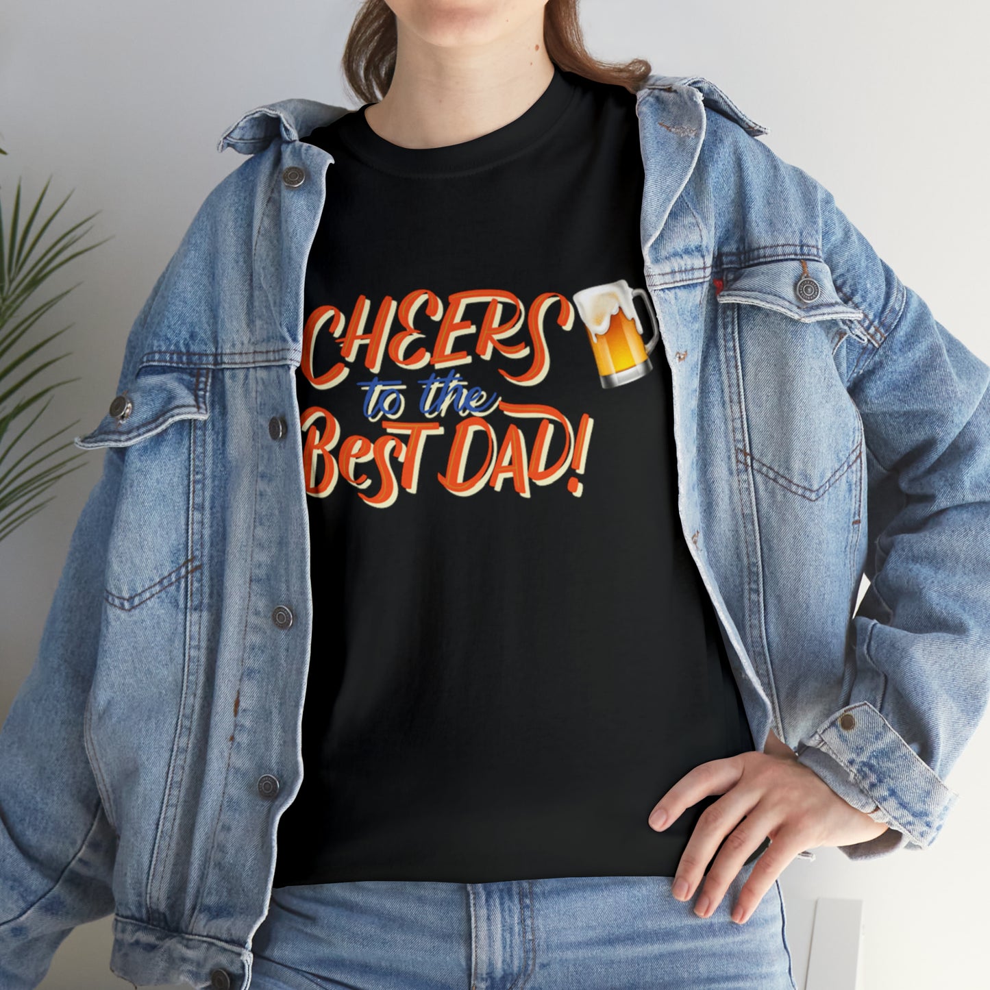 Cheers To Best Dad Ever Unisex Heavy Cotton Tee