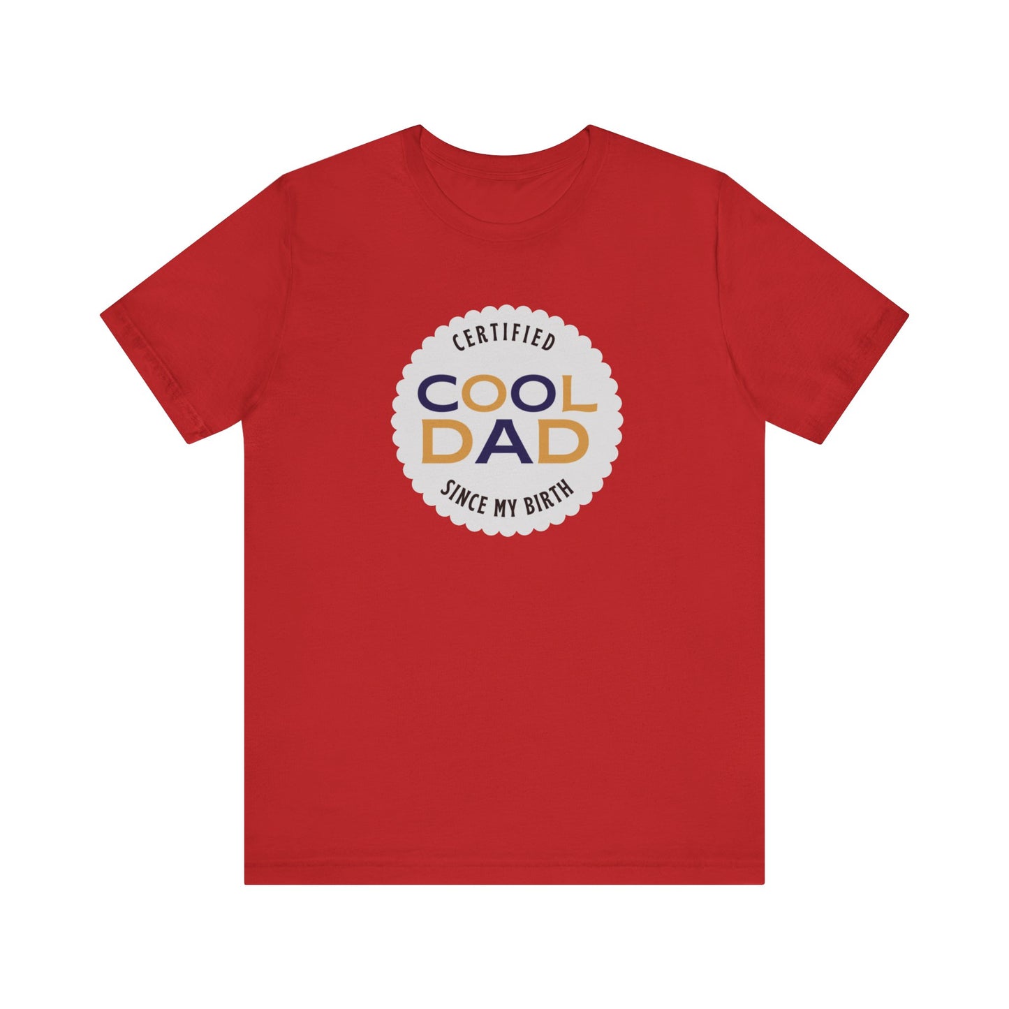 Certified Cool Dad Unisex Jersey Short Sleeve Tee