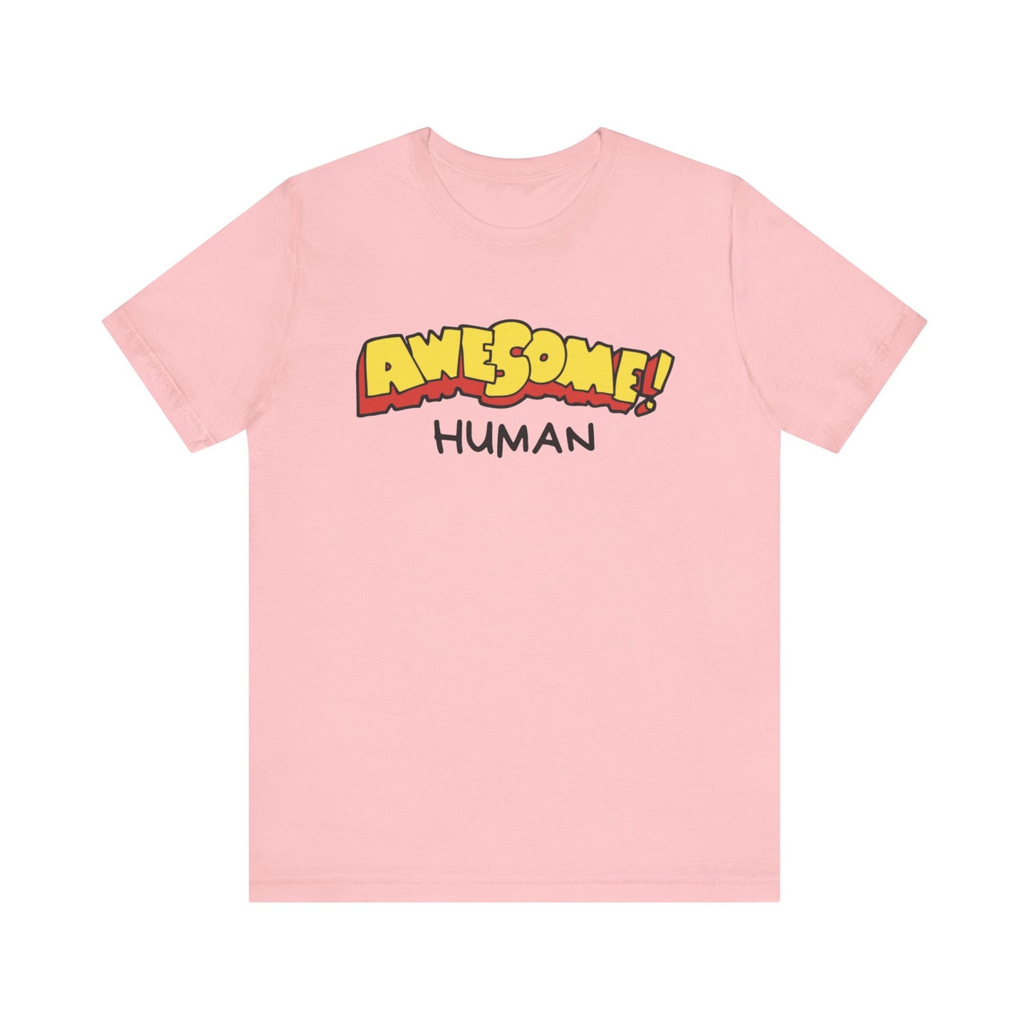 Awesome Human Unisex Jersey Short Sleeve Tee