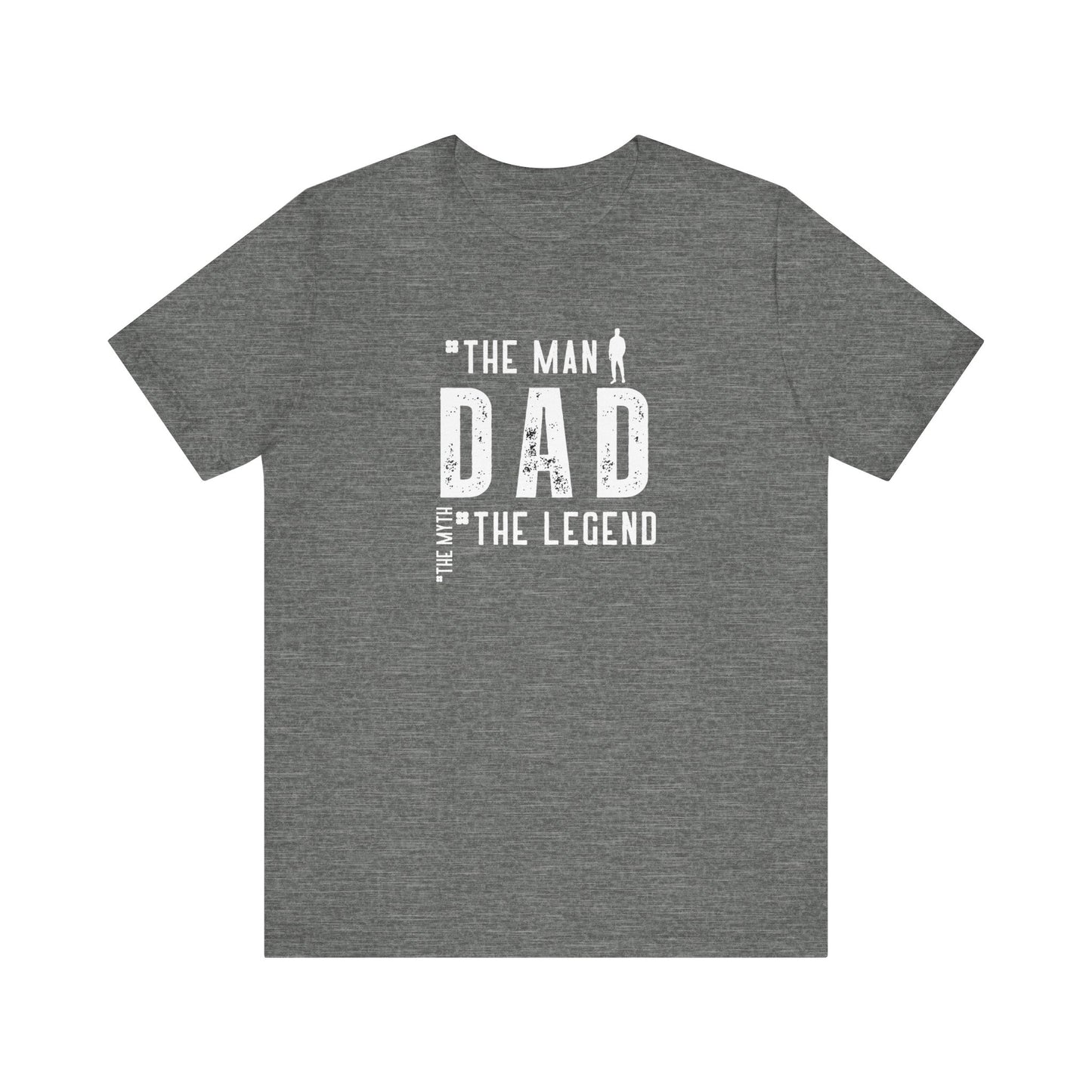 Dad The Myth The Legend Unisex Jersey Short Sleeve Tee