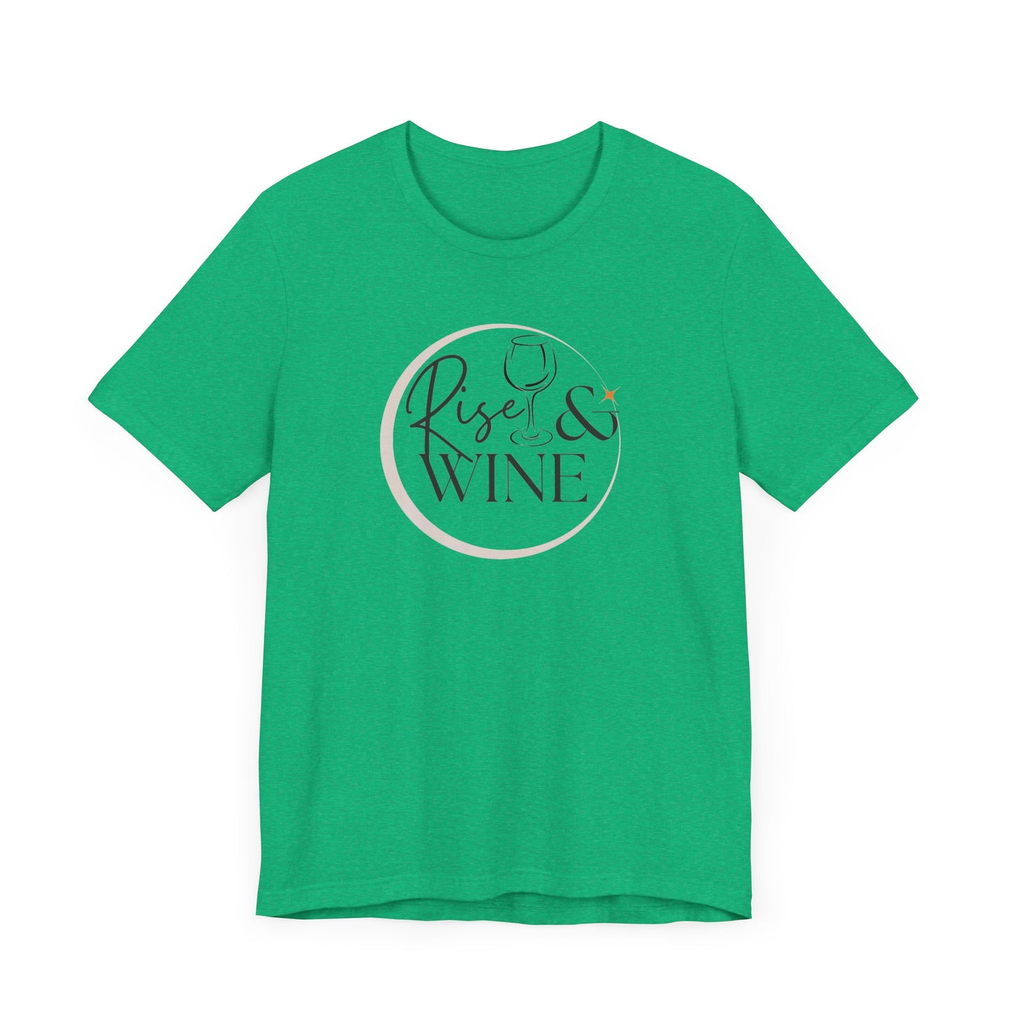 Rise And Wine Unisex Jersey Short Sleeve Tee