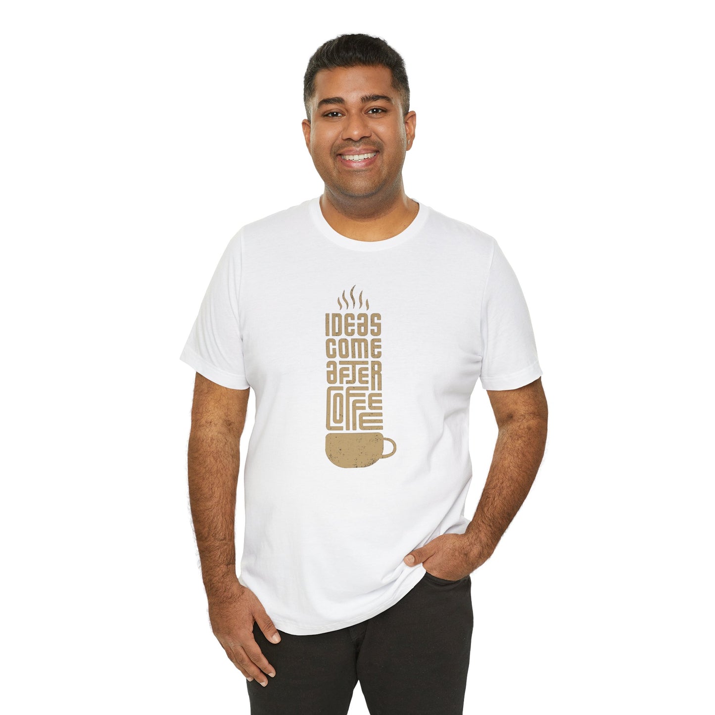 Ideas Come After Coffee Unisex Jersey Short Sleeve Tee