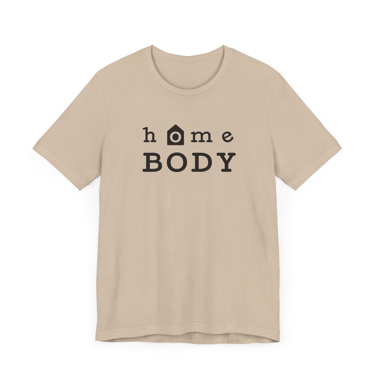 Home Body Unisex Jersey Short Sleeve Tee
