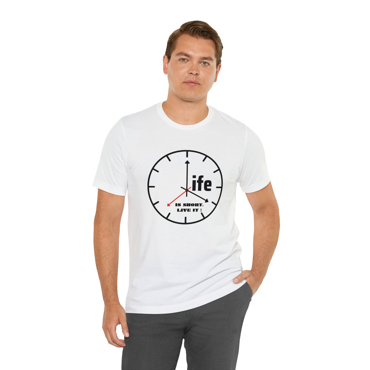 Life is To Short Live It Unisex Jersey Short Sleeve Tee