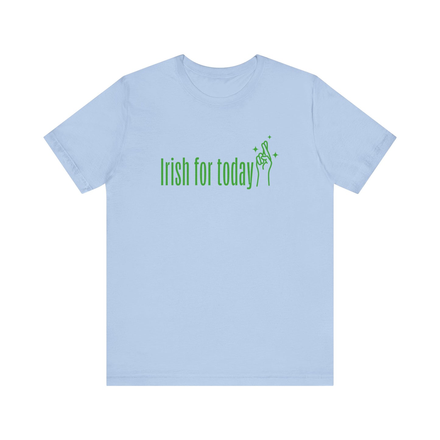 Irish for Today Unisex Jersey Short Sleeve Tee