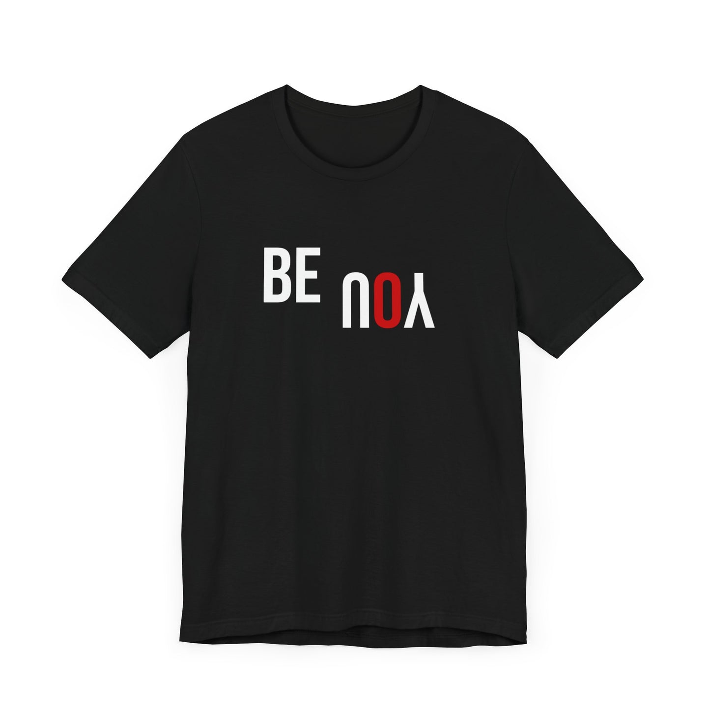 Be You Unisex Jersey Short Sleeve Tee